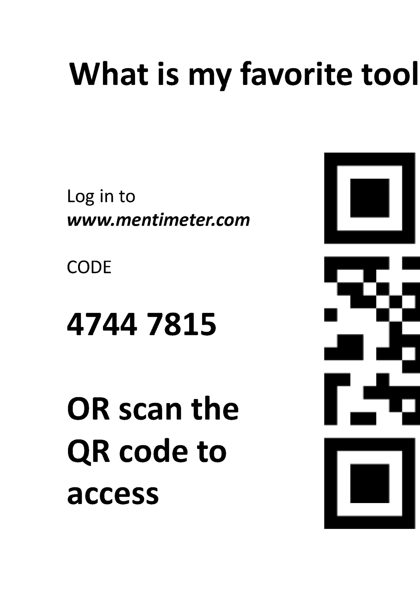 What is my favorite tool I use today in teaching?