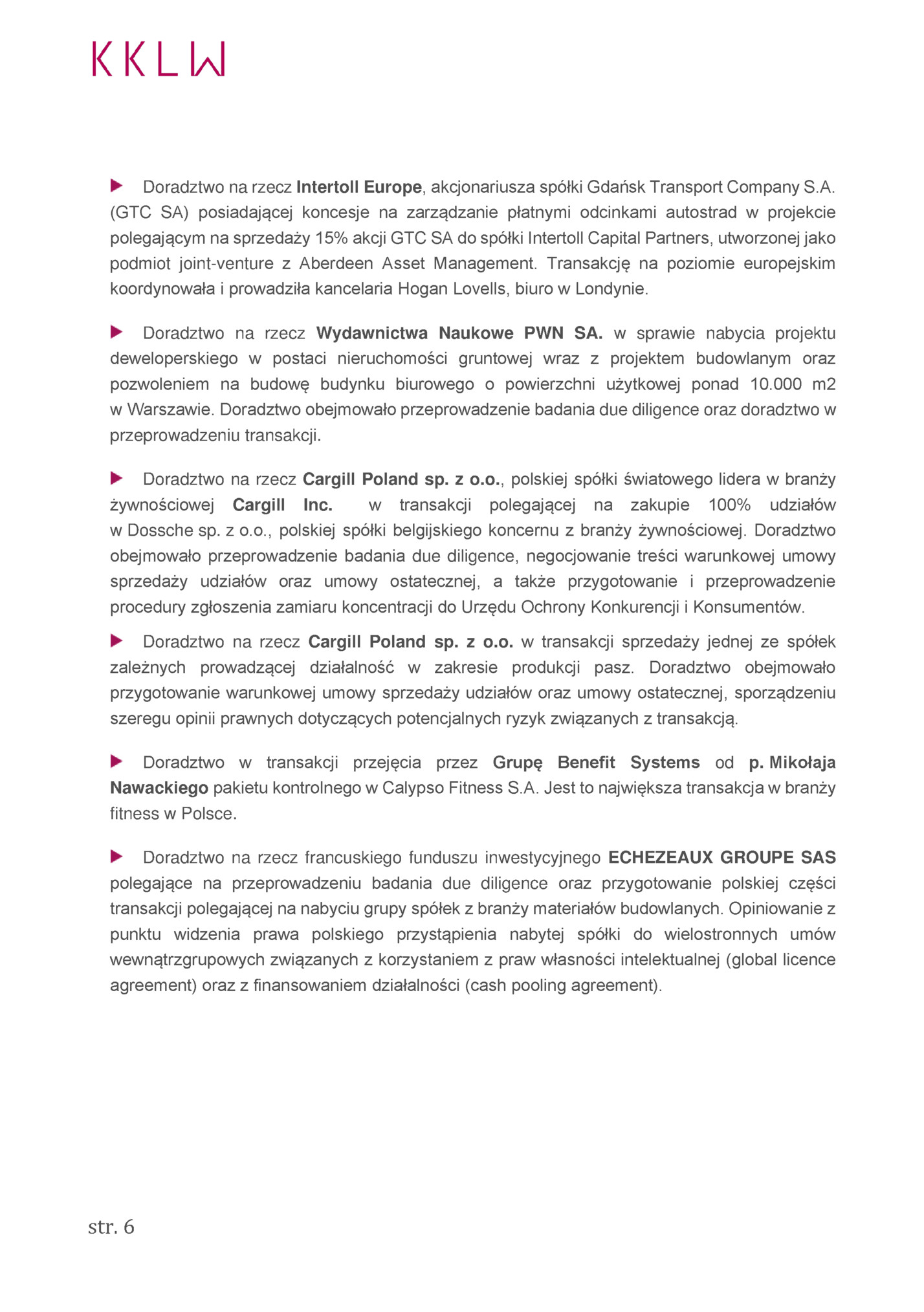 Doradztwo na rzecz Intertoll Europe, akcjonariusza spółki Gdańsk Transport Company S.A.