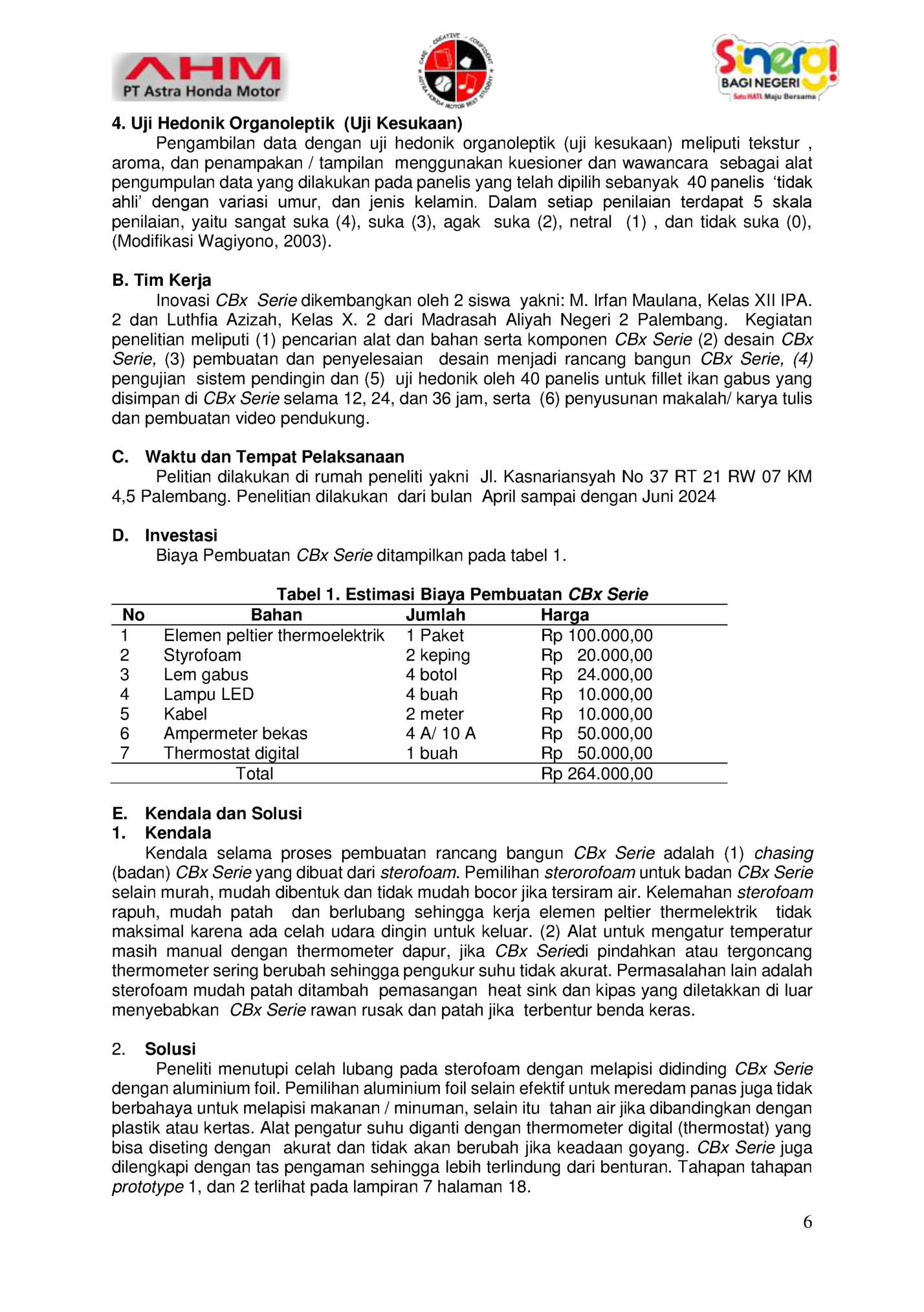 4. Uji Hedonik Organoleptik (Uji Kesukaan)