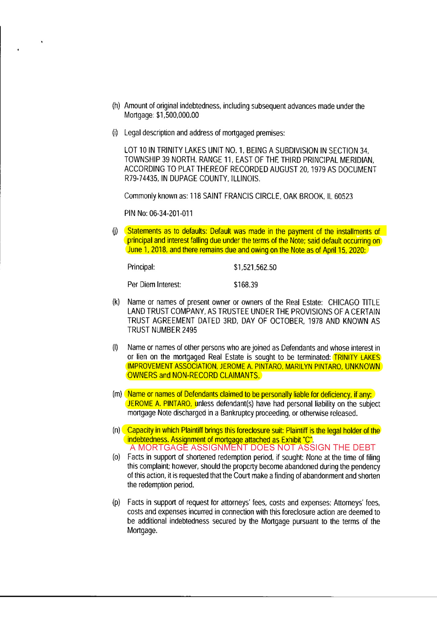 A MORTGAGE ASSIGNMENT DOES NOT ASSIGN THE DEBT