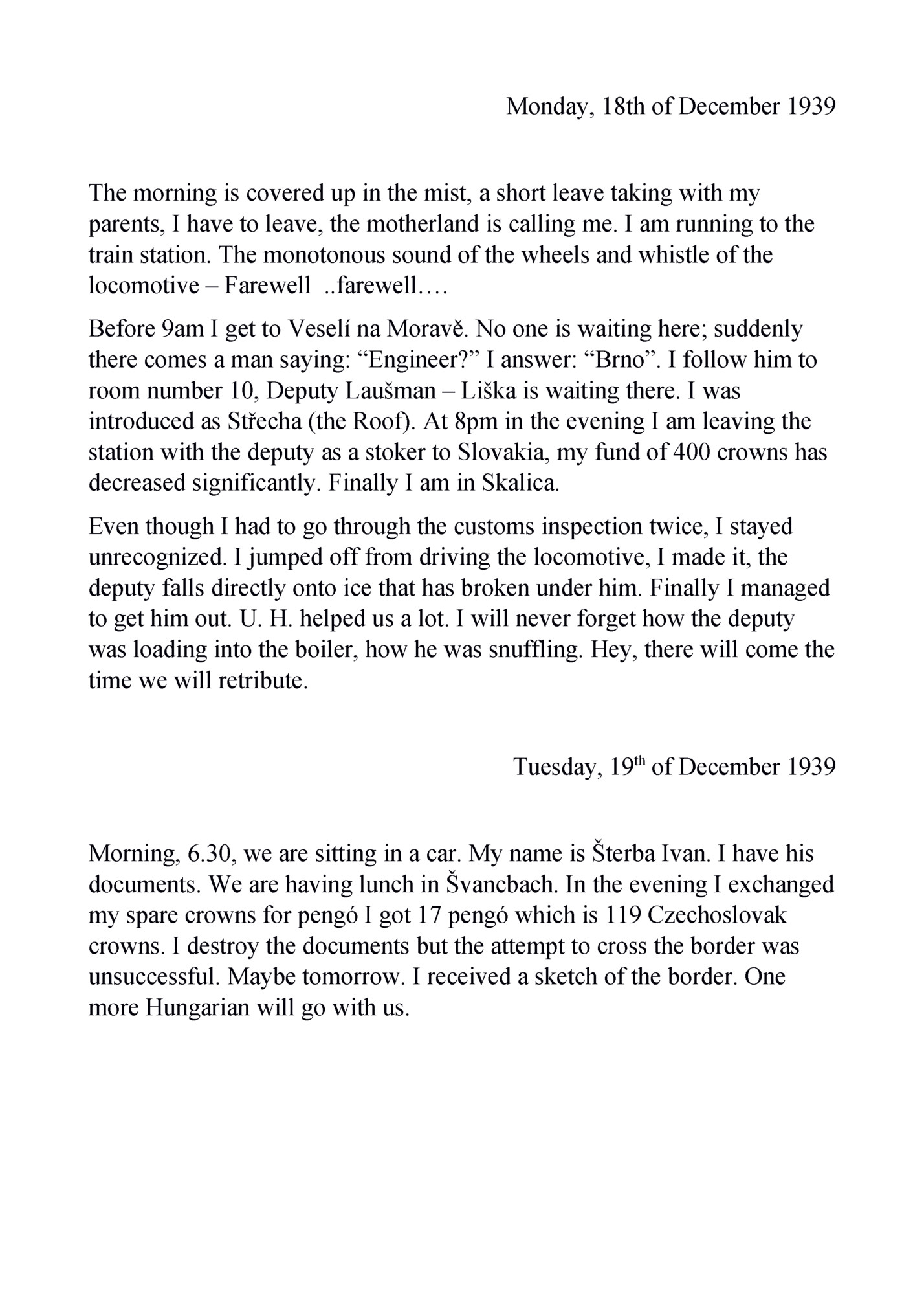 Monday, 18th of December 1939