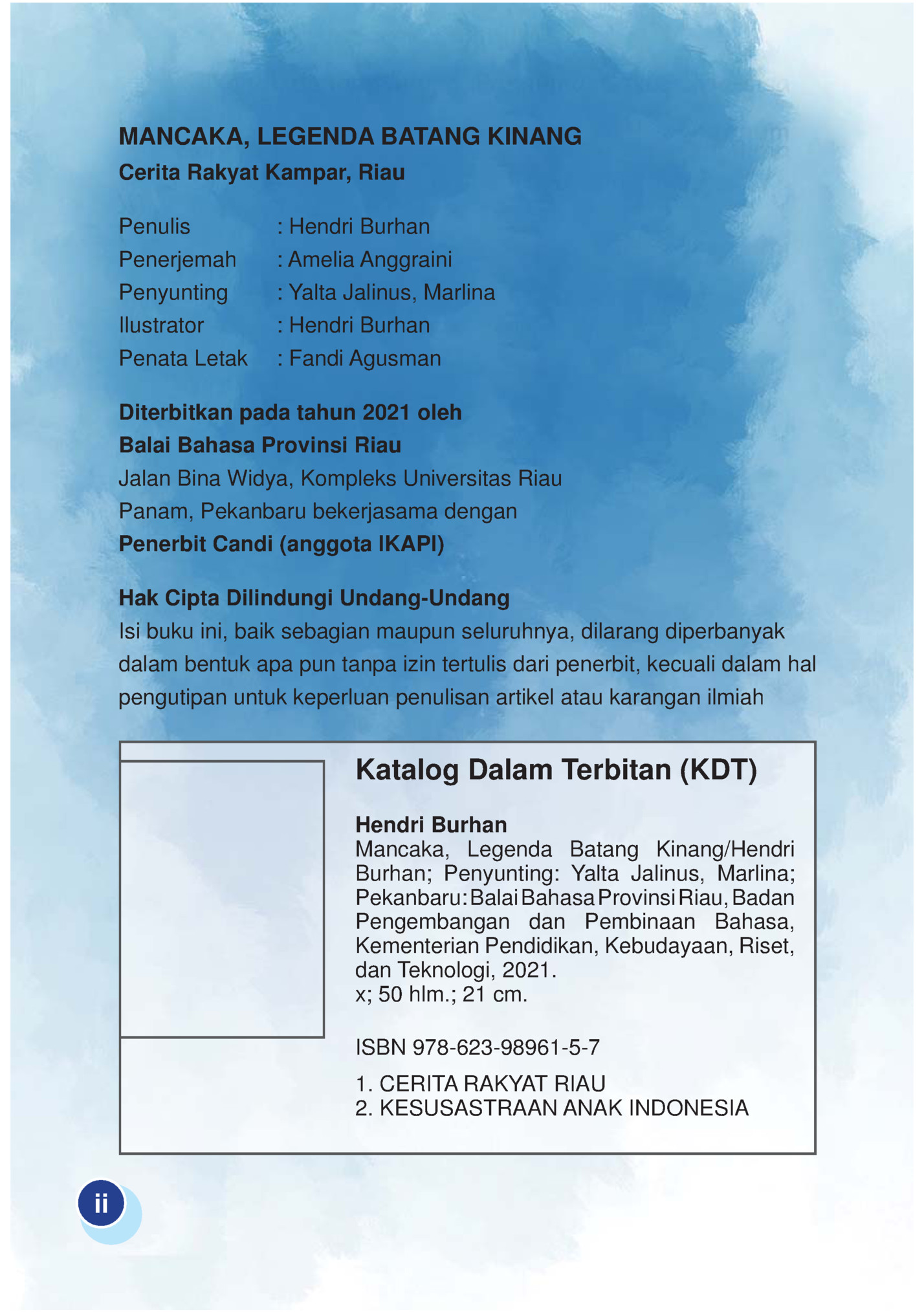 MANCAKA, LEGENDA BATANG KINANG