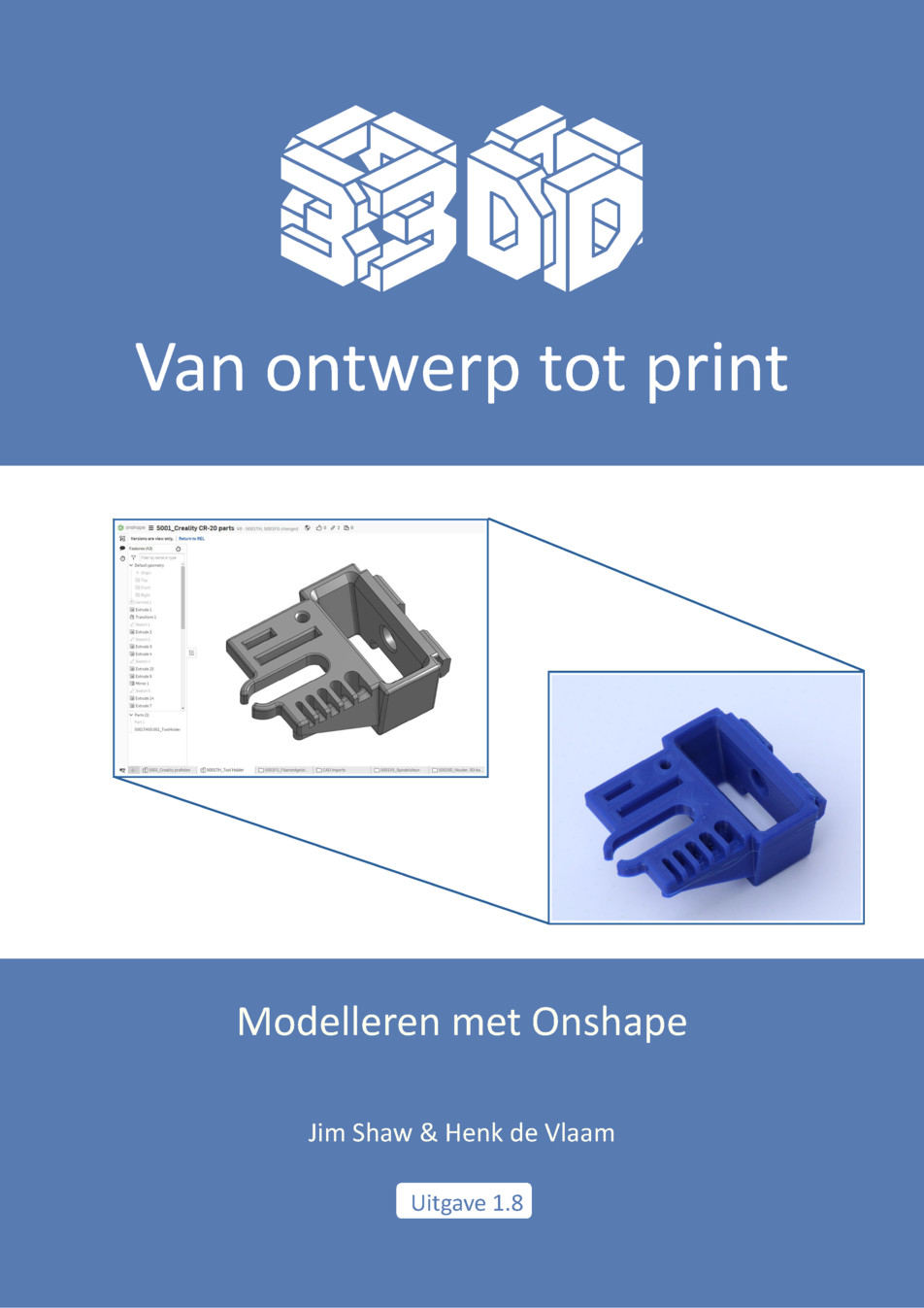 3D | Van ontwerp tot print - Modelleren met Onshape