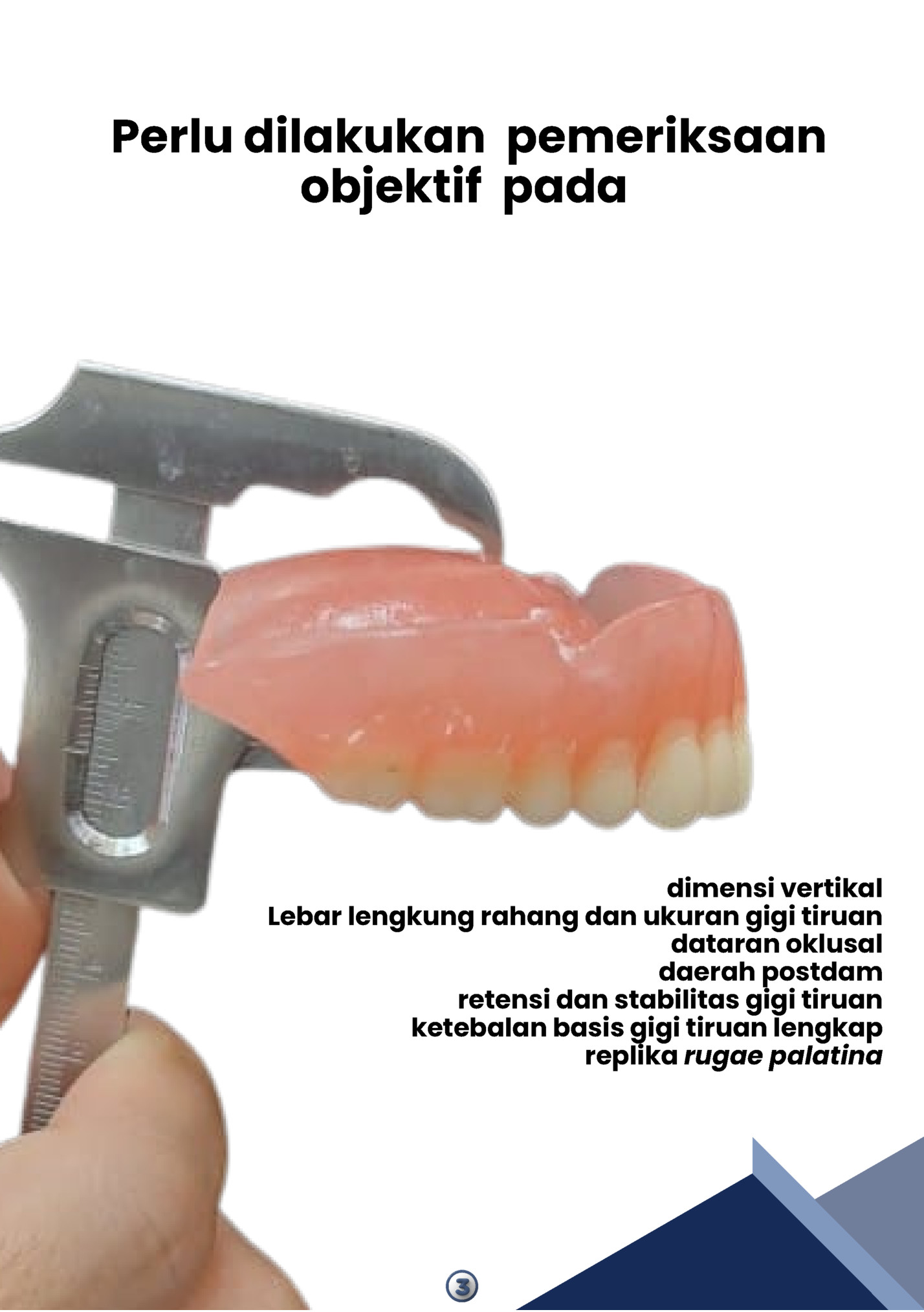 Perlu dilakukan pemeriksaan