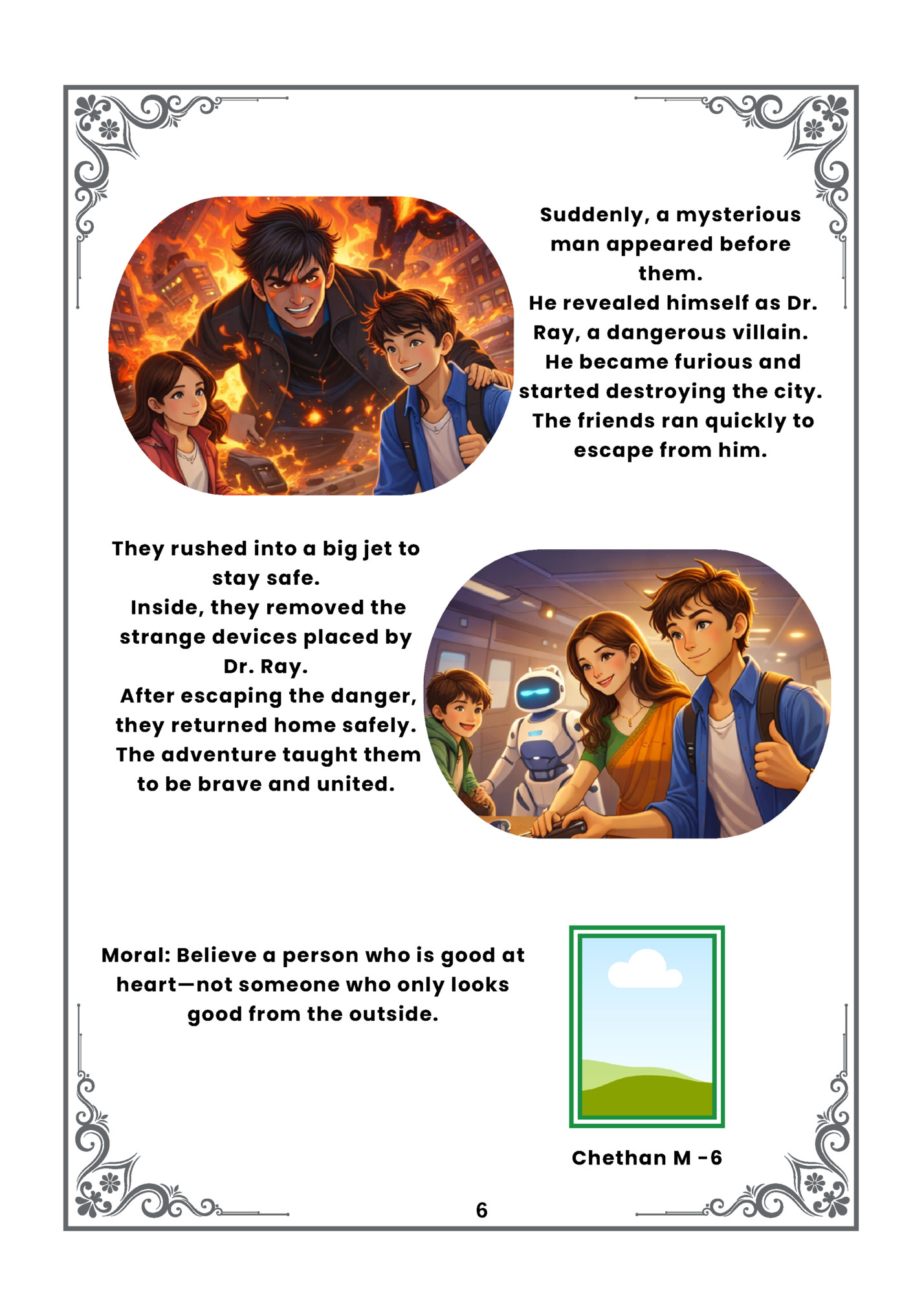 Suddenly, a mysterious