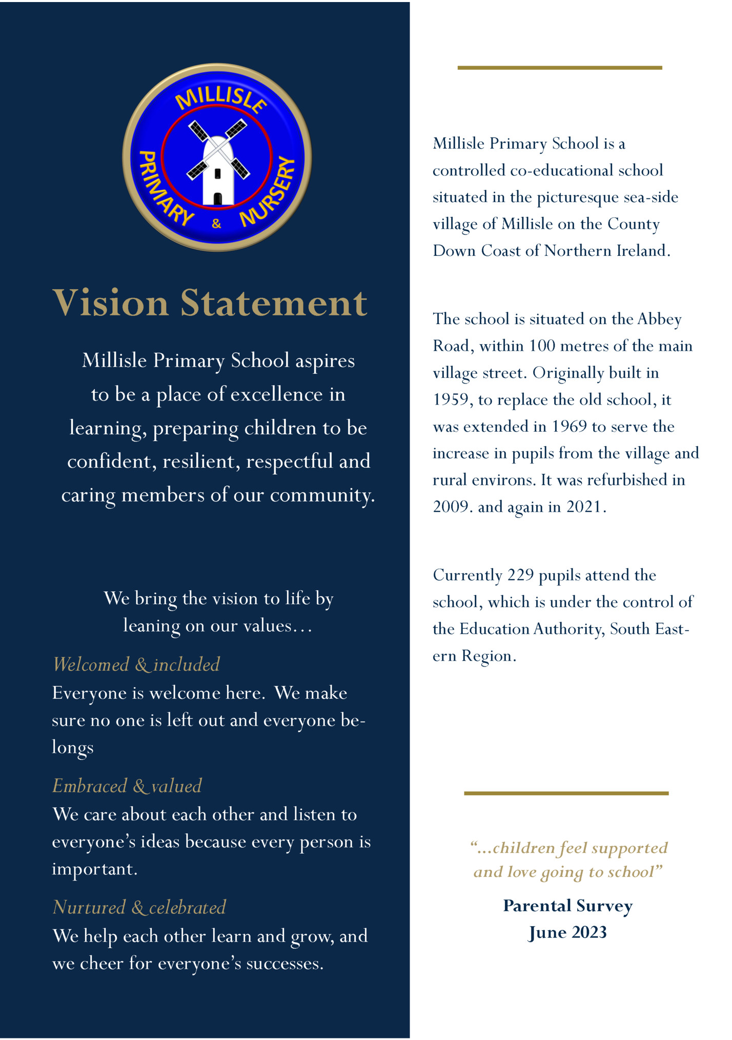 Millisle Primary School is a