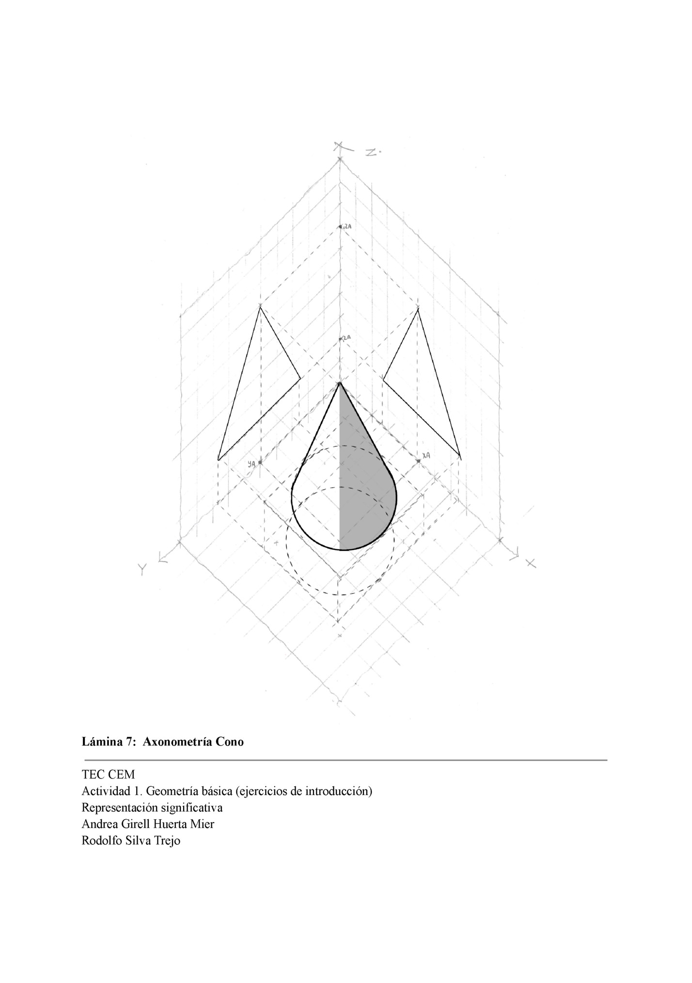 Lámina 7: Axonometría Cono