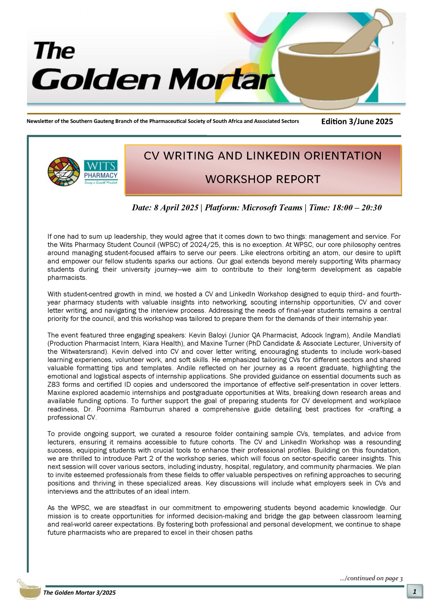 Newsletter of the Southern Gauteng Branch of the Pharmaceutical Society of South Africa and Associated Sectors