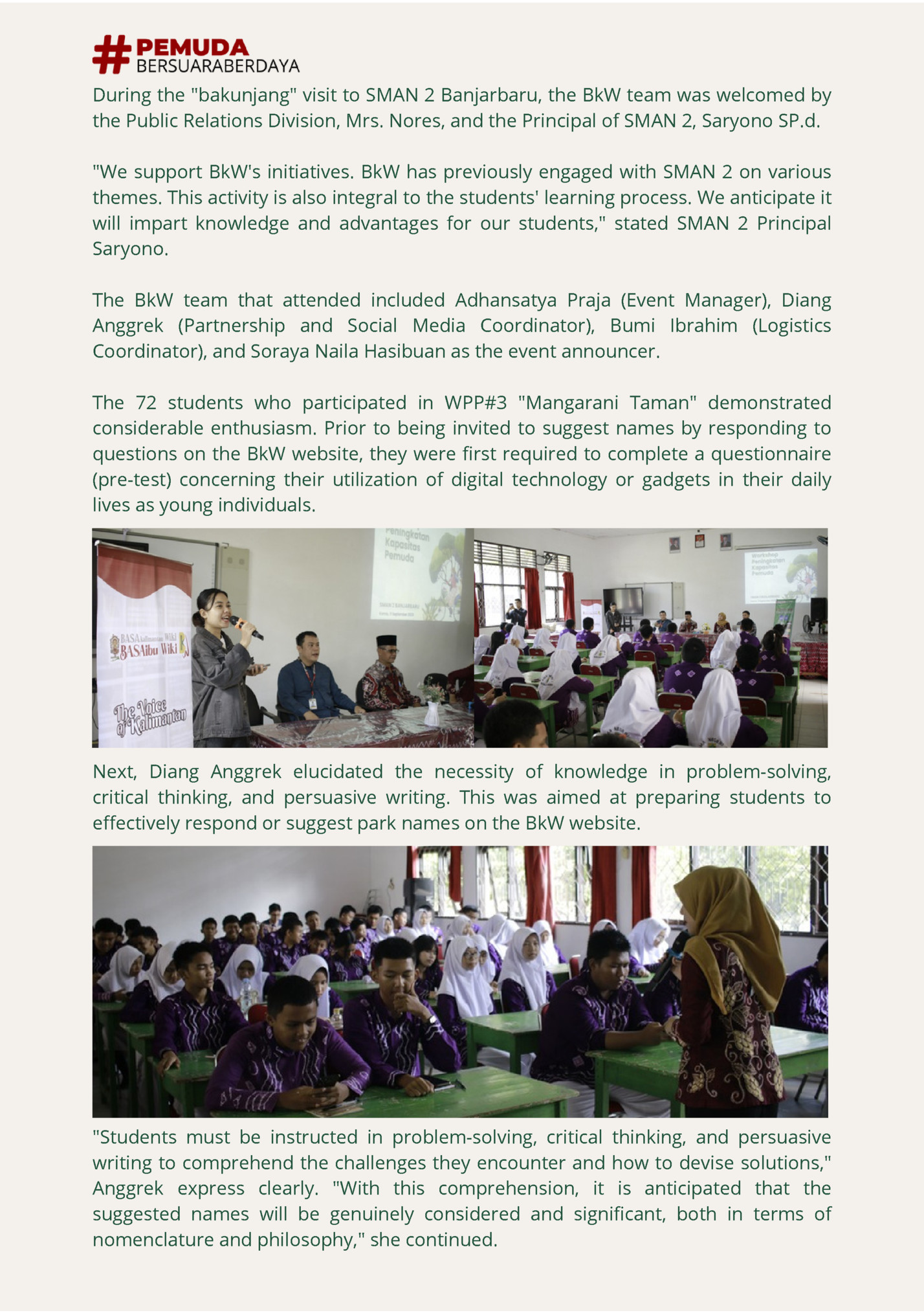 During the bakunjang visit to SMAN 2 Banjarbaru, the BkW team was welcomed by