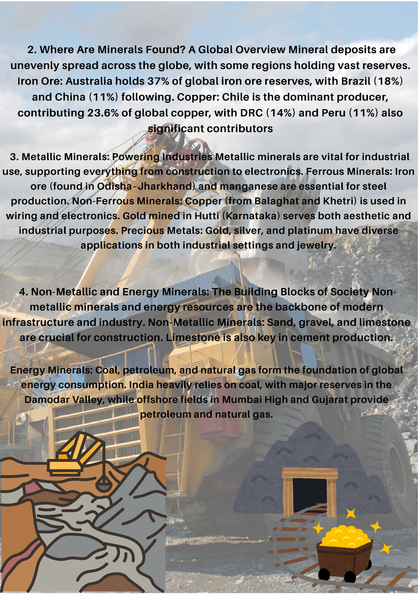 2. Where Are Minerals Found? A Global Overview Mineral deposits are