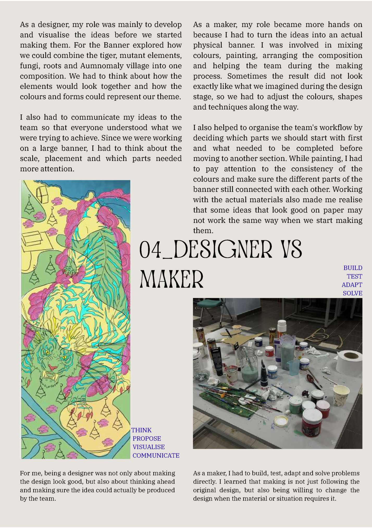 As a designer, my role was mainly to develop