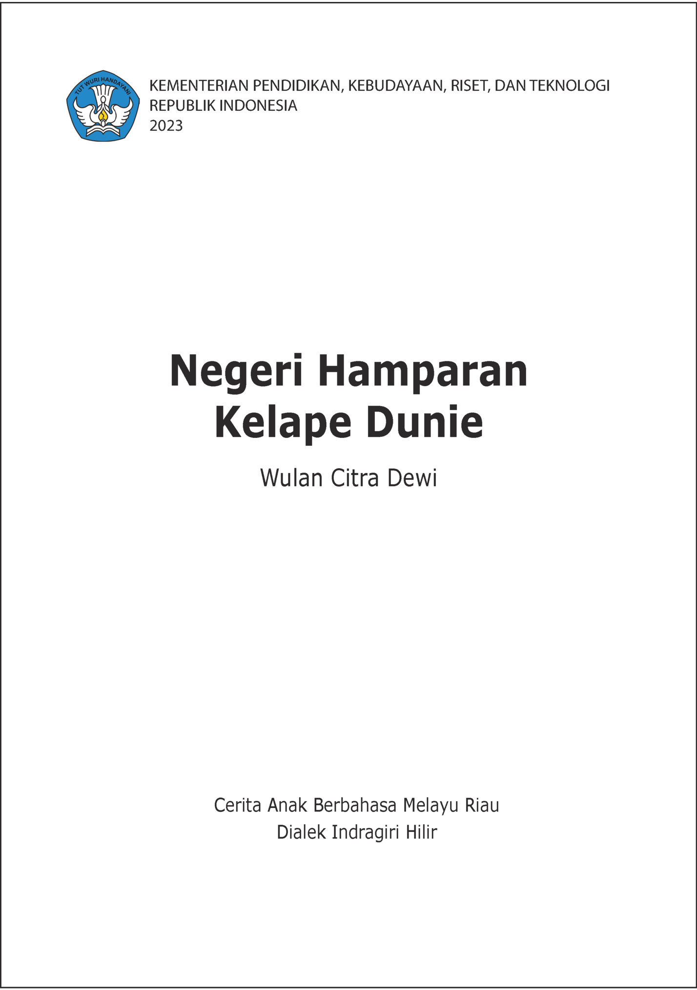 KEMENTERIAN PENDIDIKAN, KEBUDAYAAN, RISET, DAN TEKNOLOGI