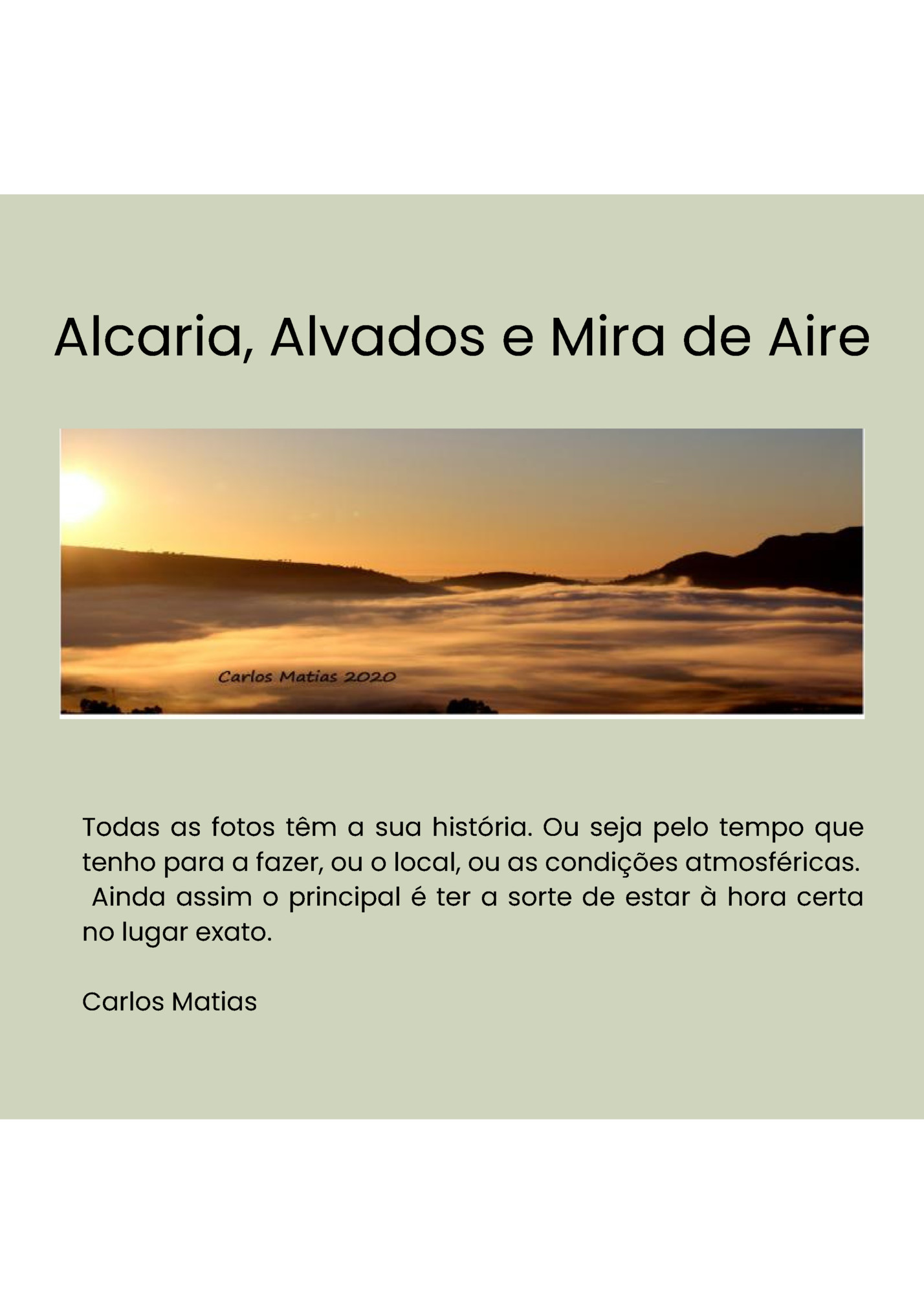 Alcaria, Alvados e Mira de Aire