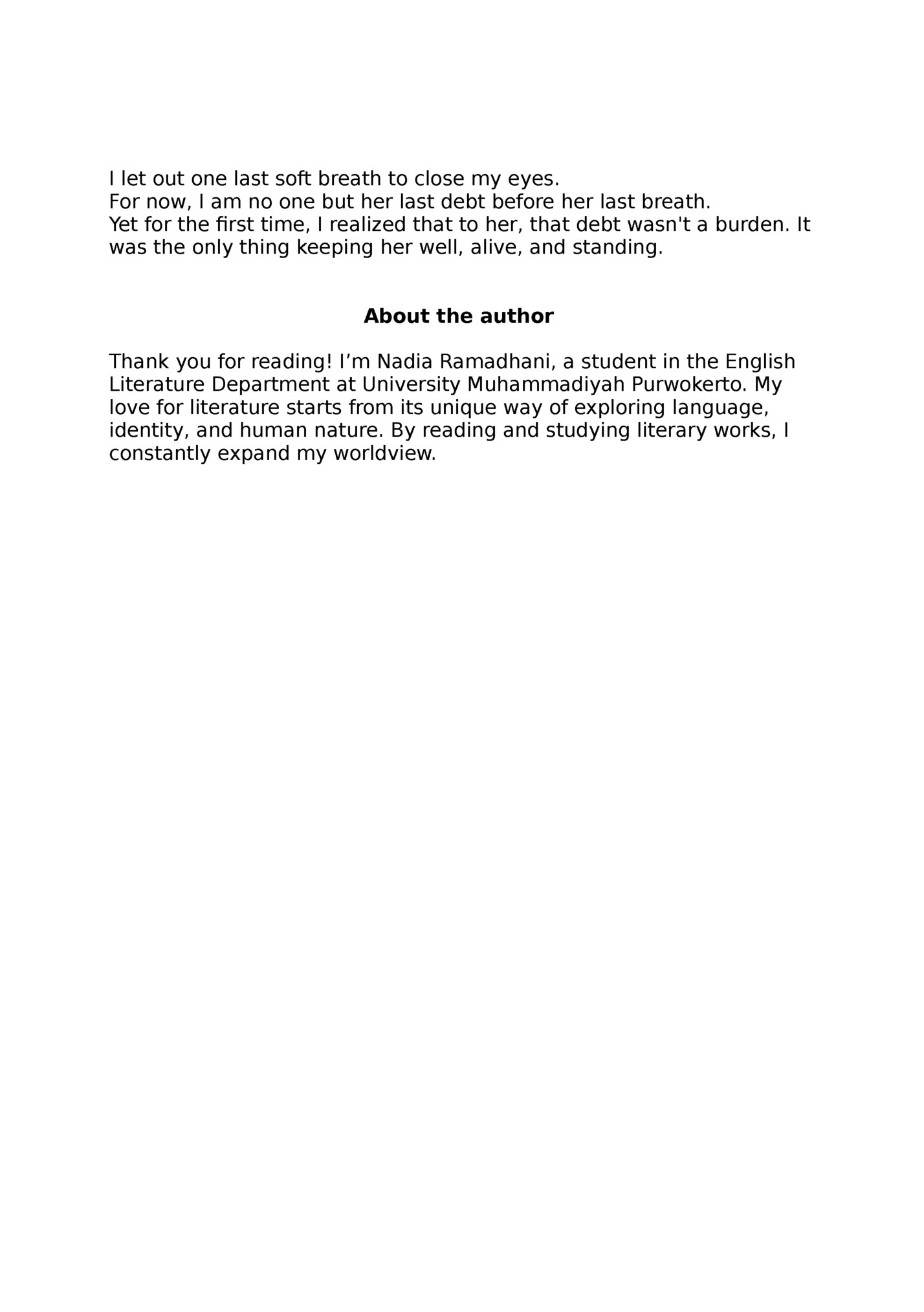 I let out one last soft breath to close my eyes.