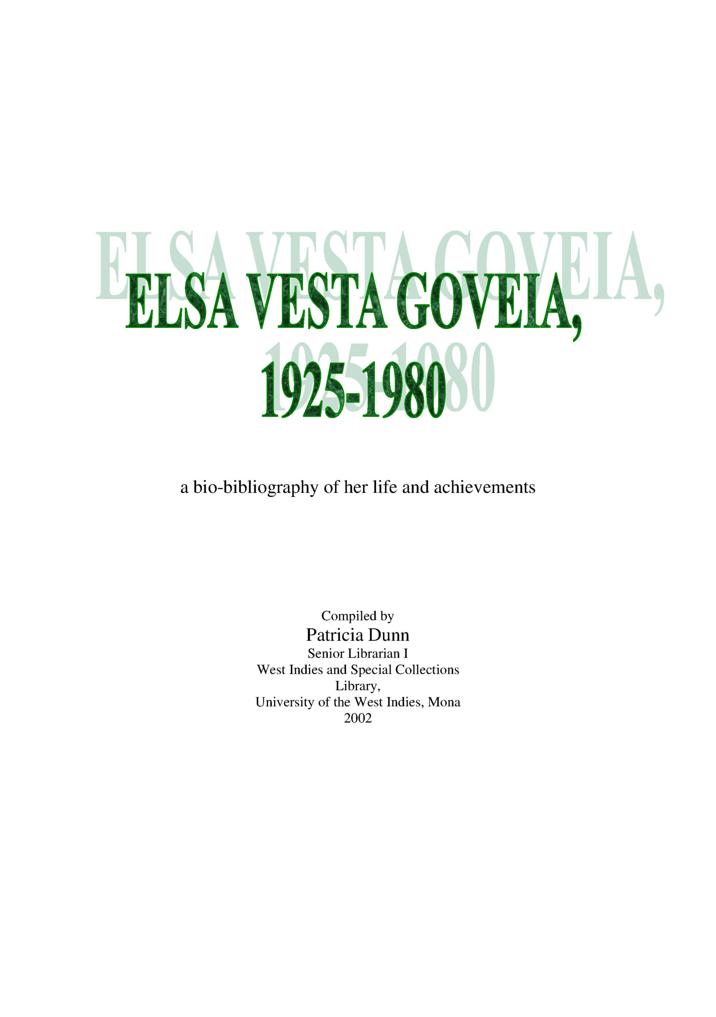 a bio-bibliography of her life and achievements