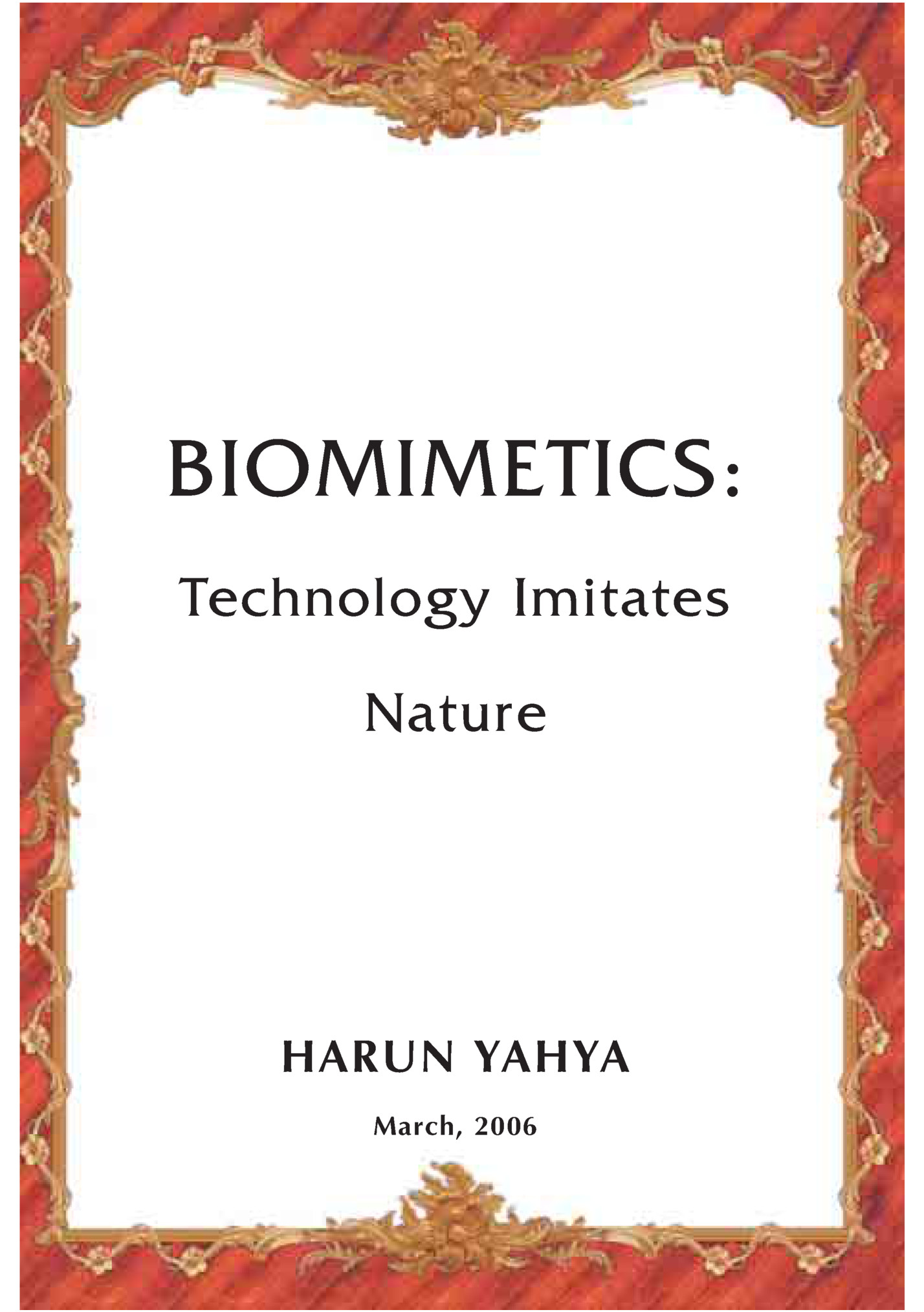 BIOMIMETICS: