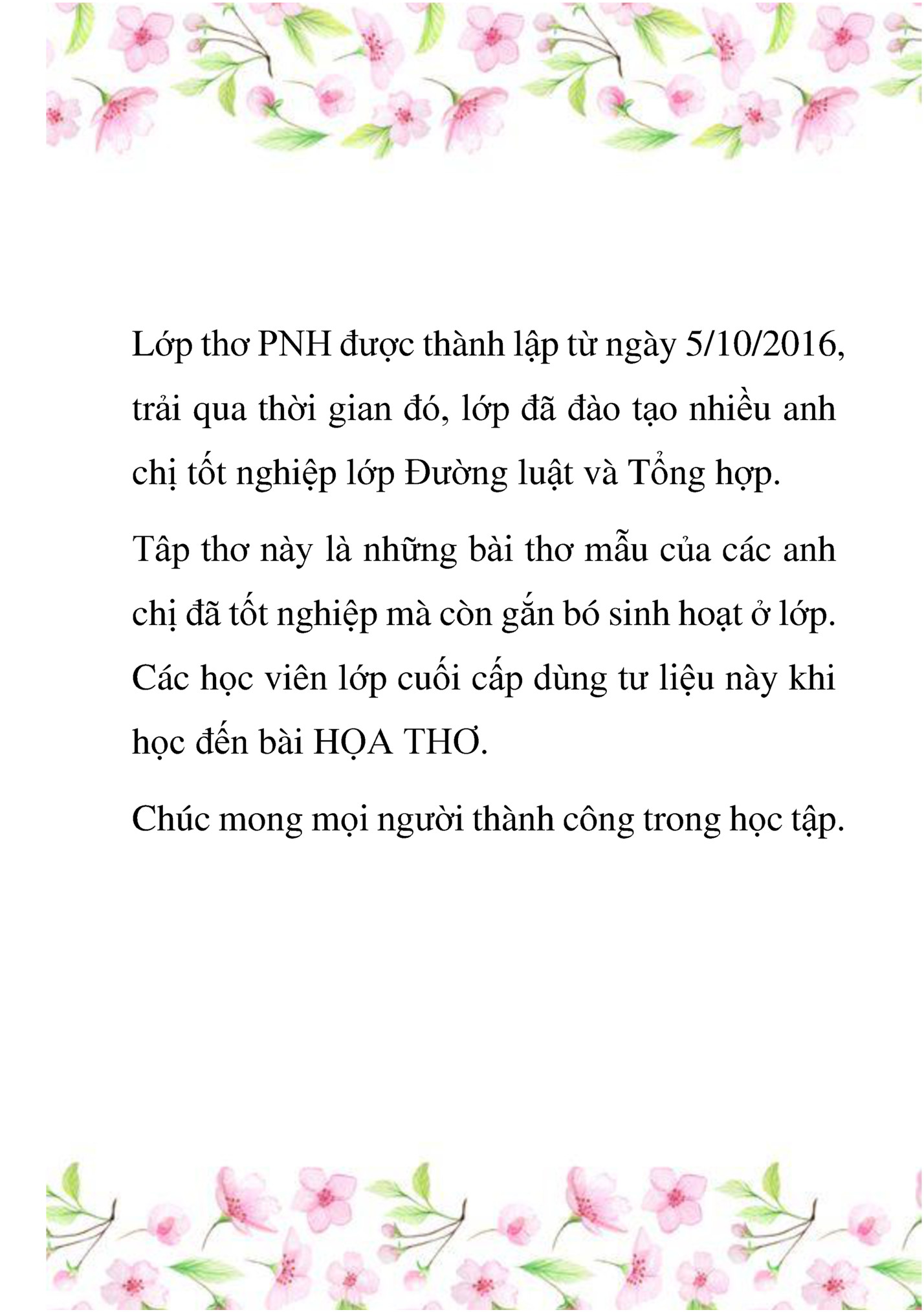 Lớp thơ PNH được thành lập từ ngày 5/10/2016,