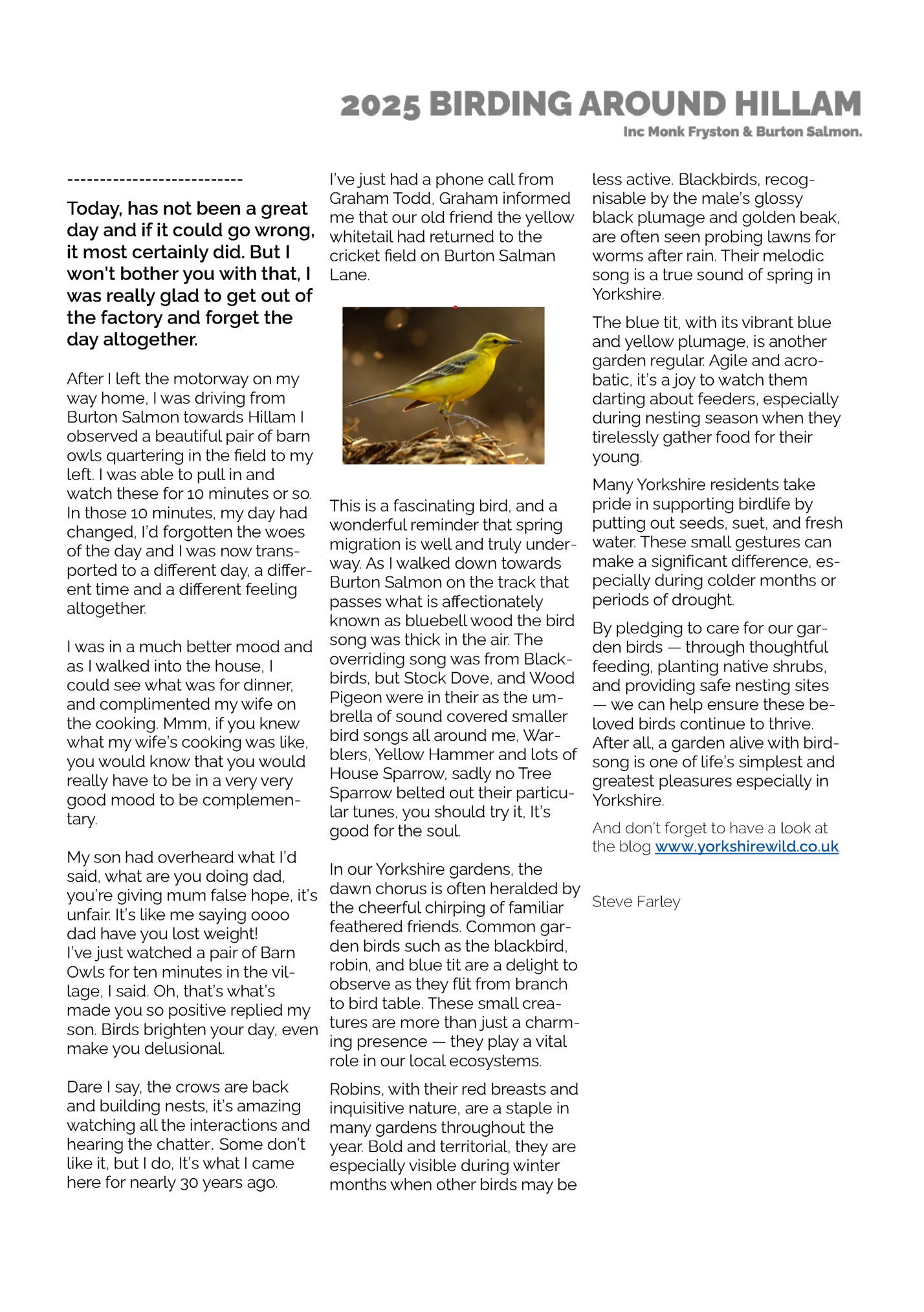 I’ve just had a phone call from