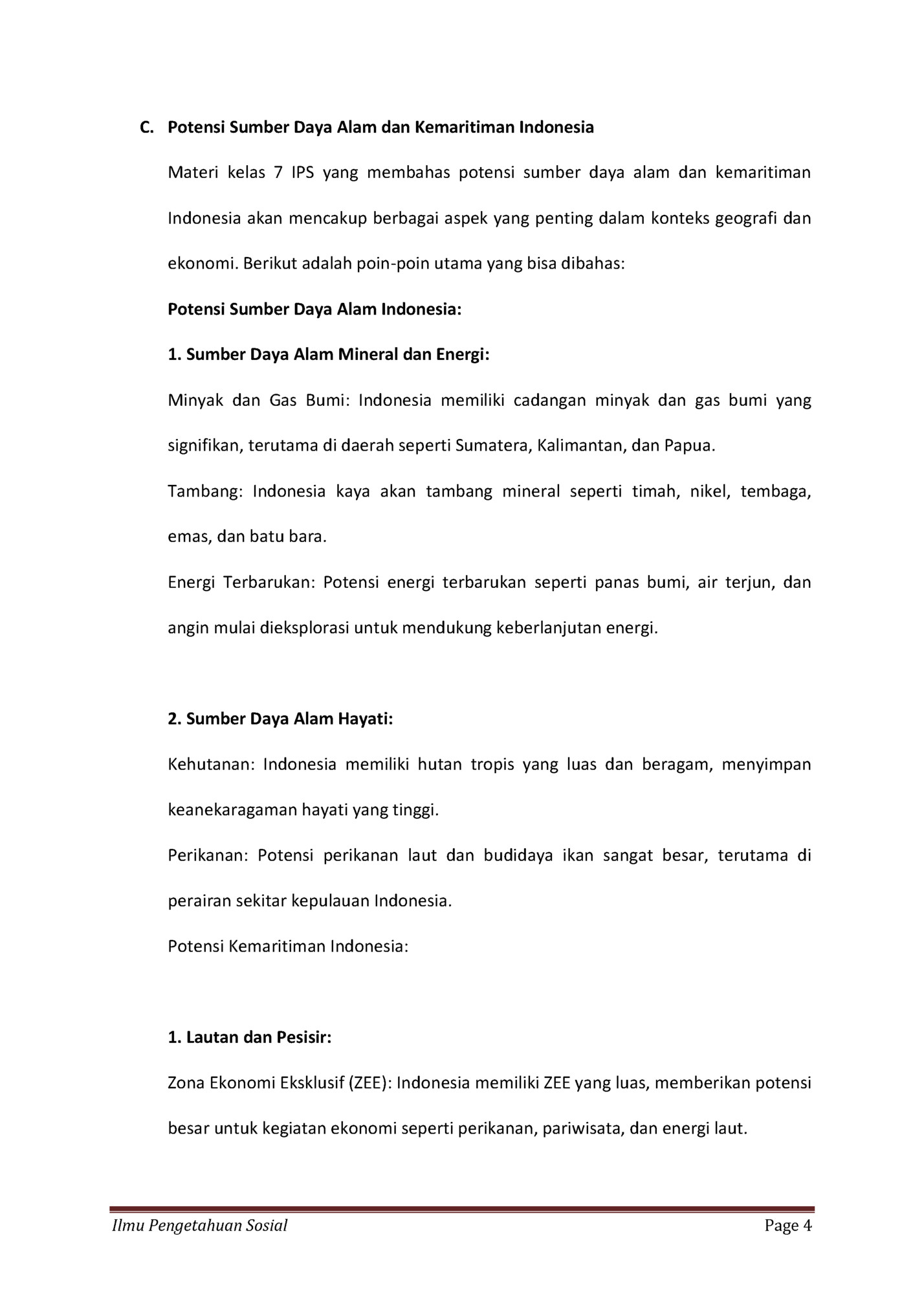 C. Potensi Sumber Daya Alam dan Kemaritiman Indonesia