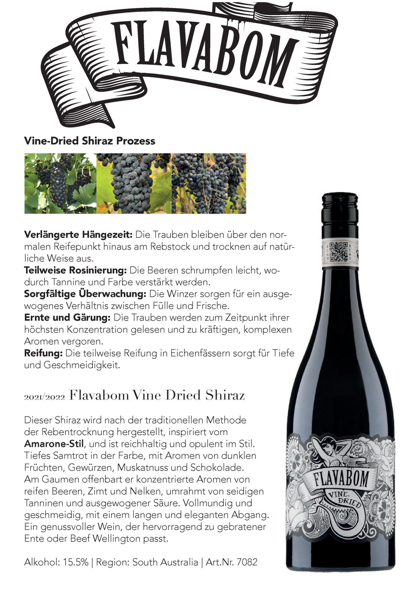 Vine-Dried Shiraz Prozess