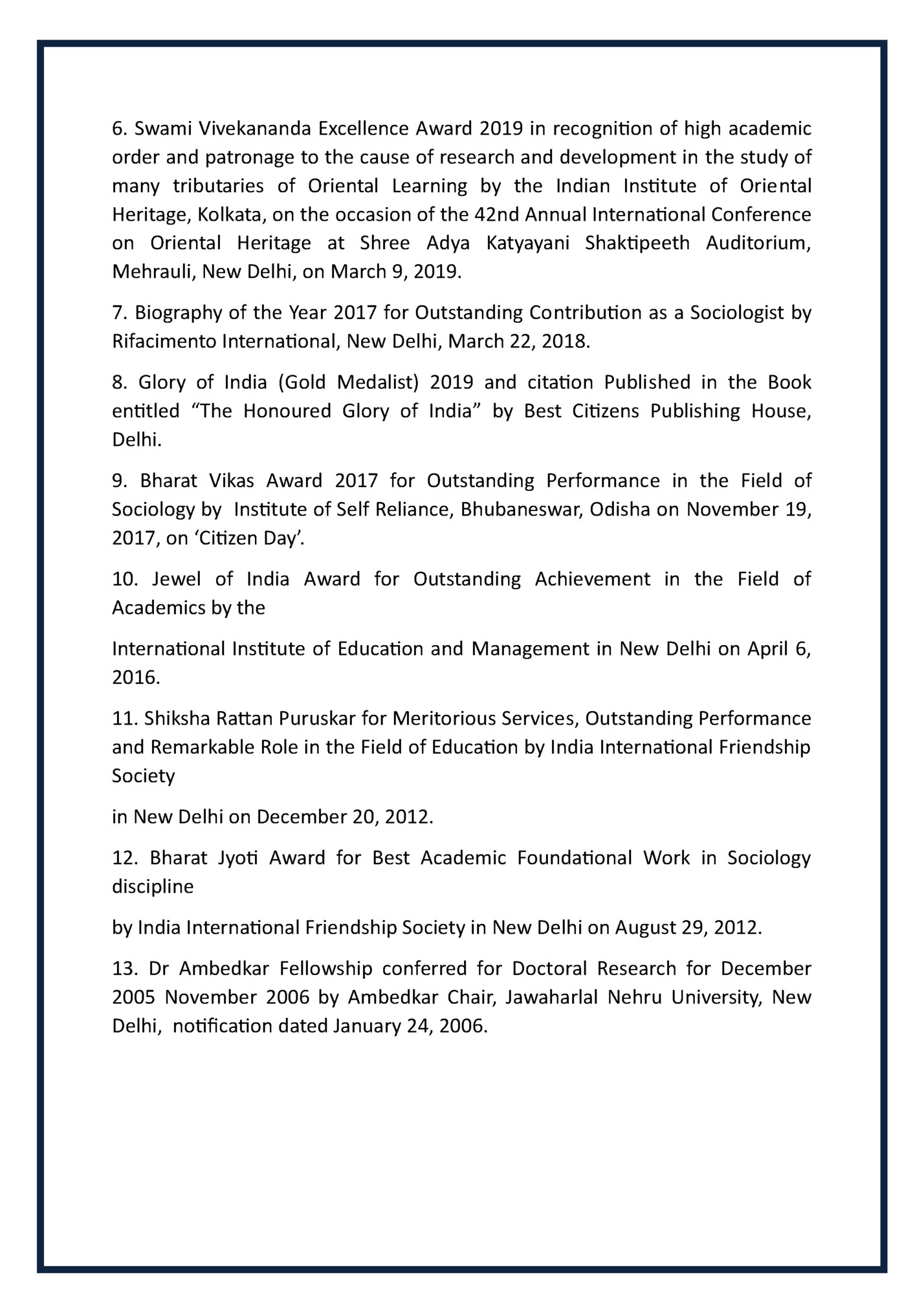 6. Swami Vivekananda Excellence Award 2019 in recognition of high academic