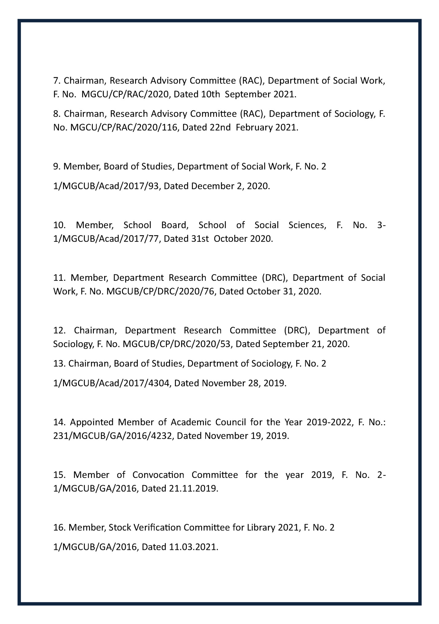 7. Chairman, Research Advisory Committee (RAC), Department of Social Work,