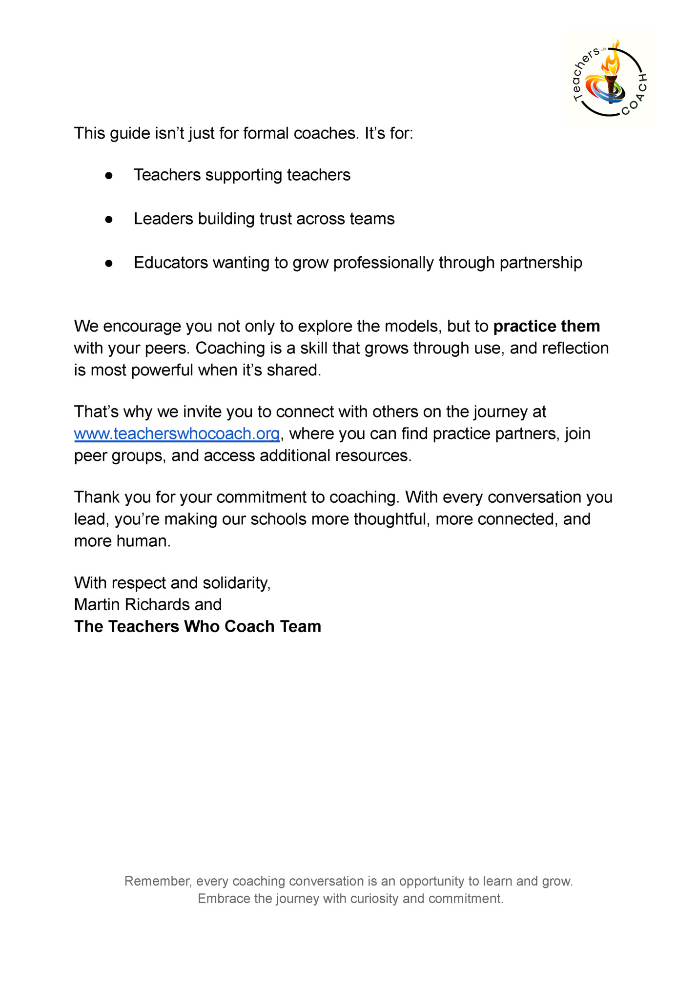 This guide isn’t just for formal coaches. It’s for: