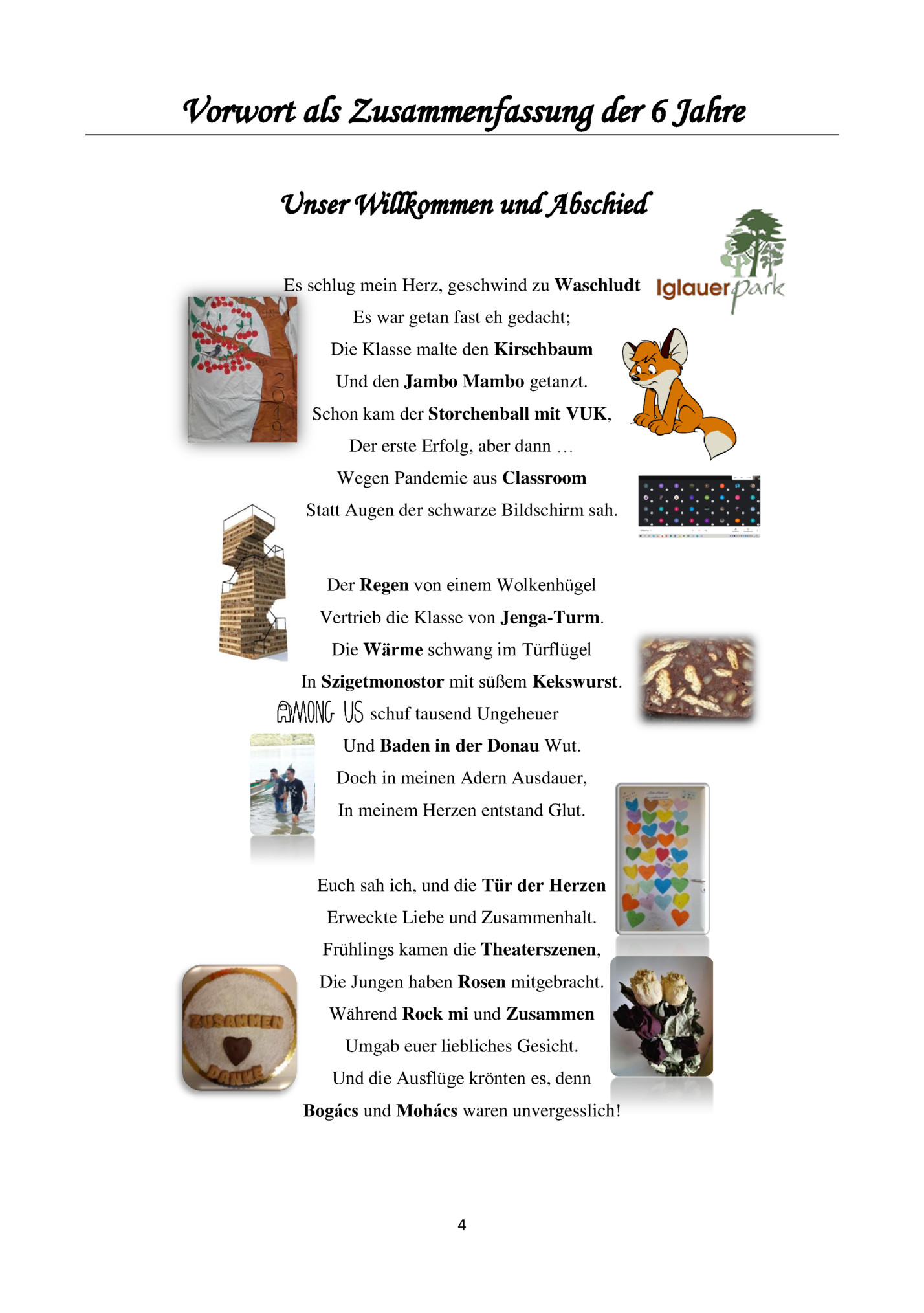 Vorwort als Zusammenfassung der 6 Jahre Vorwort als Zusammenfassung der 6 Jahre