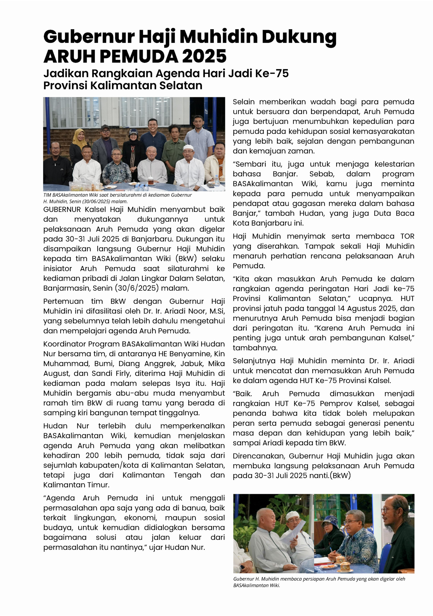 Gubernur Haji Muhidin Dukung