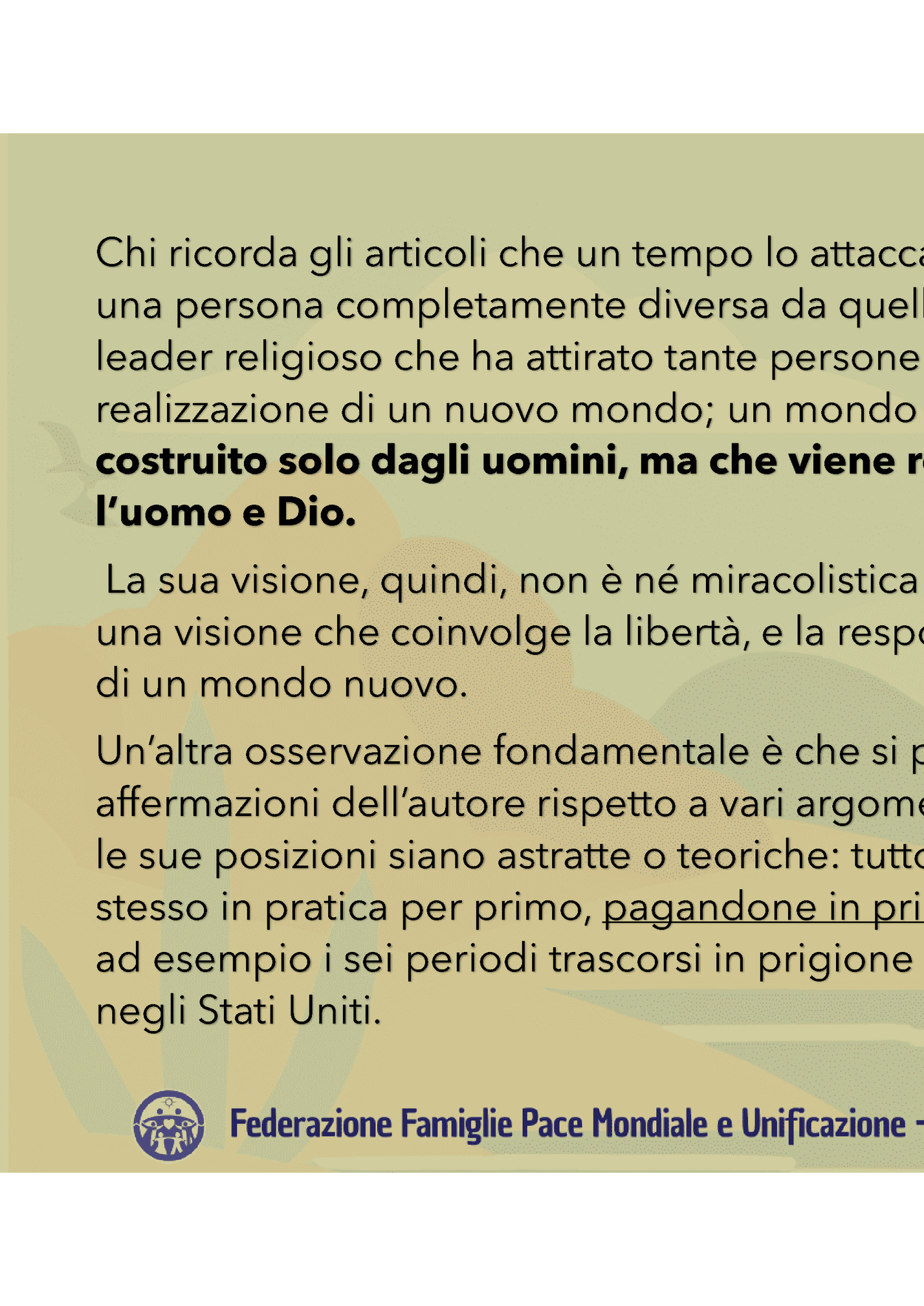 Chi ricorda gli articoli che un tempo lo attaccavano, resterà sorpreso nello scoprire