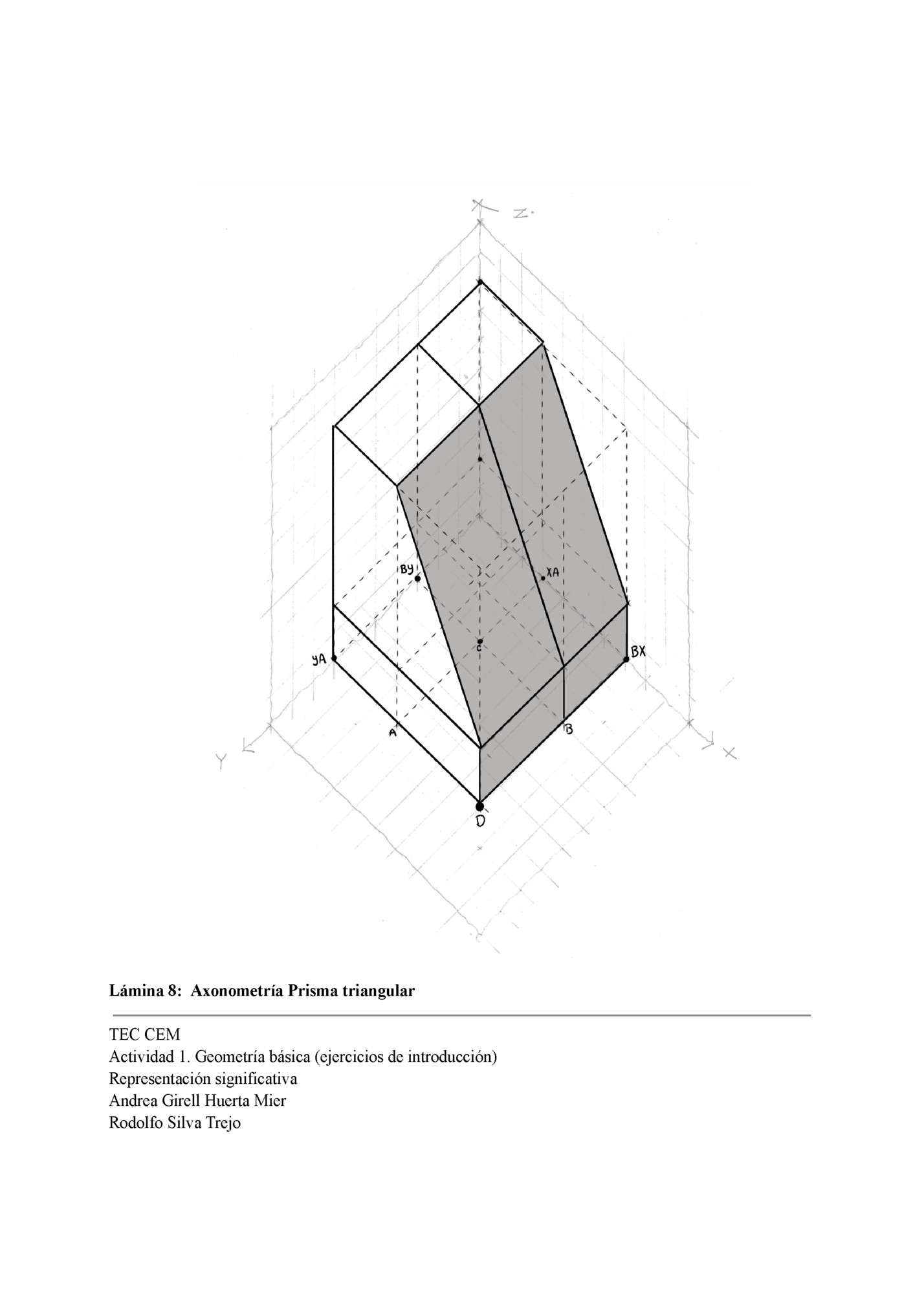 Lámina 8: Axonometría Prisma triangular