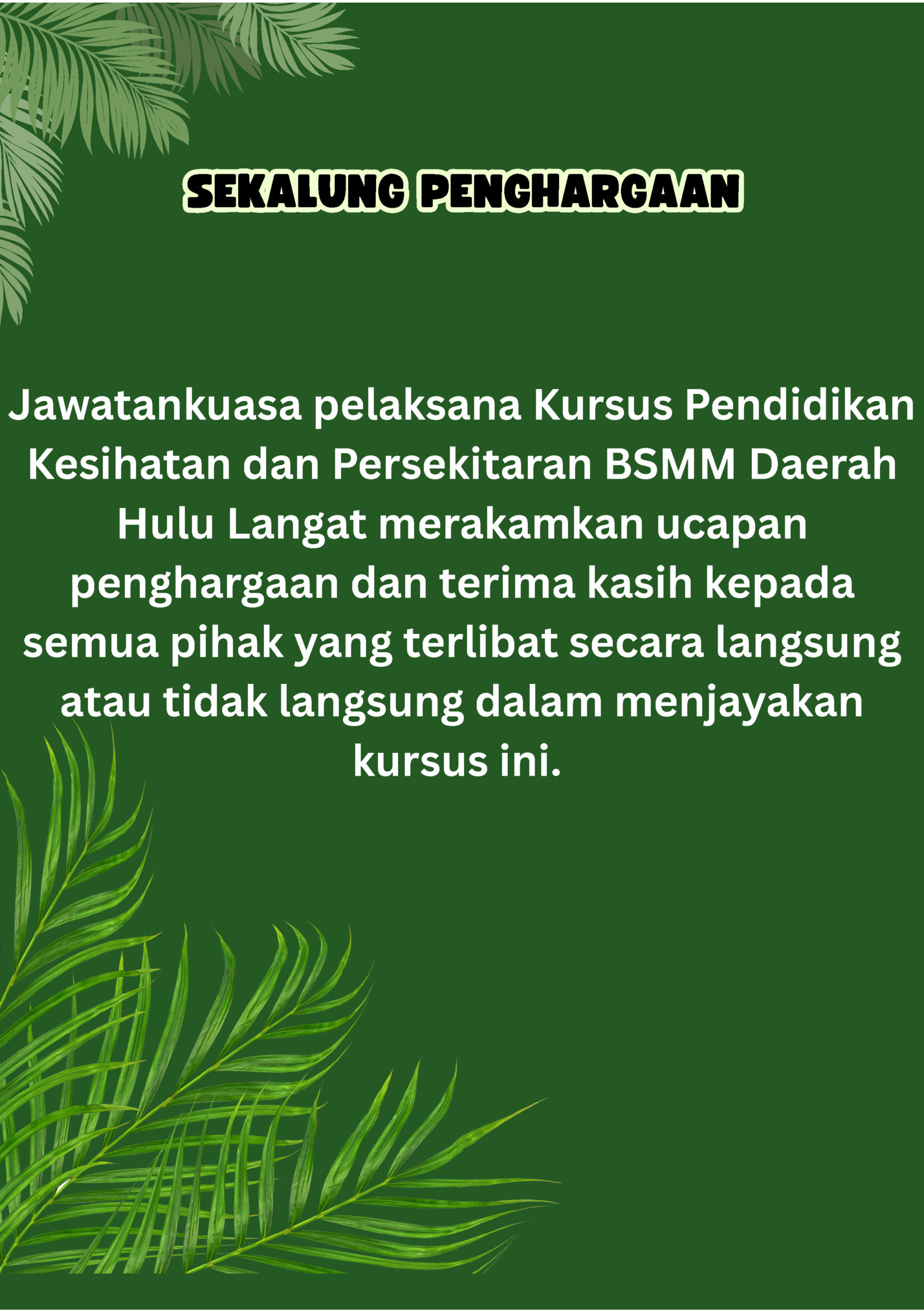 SEKALUNG PENGHARGAAN SEKALUNG PENGHARGAAN