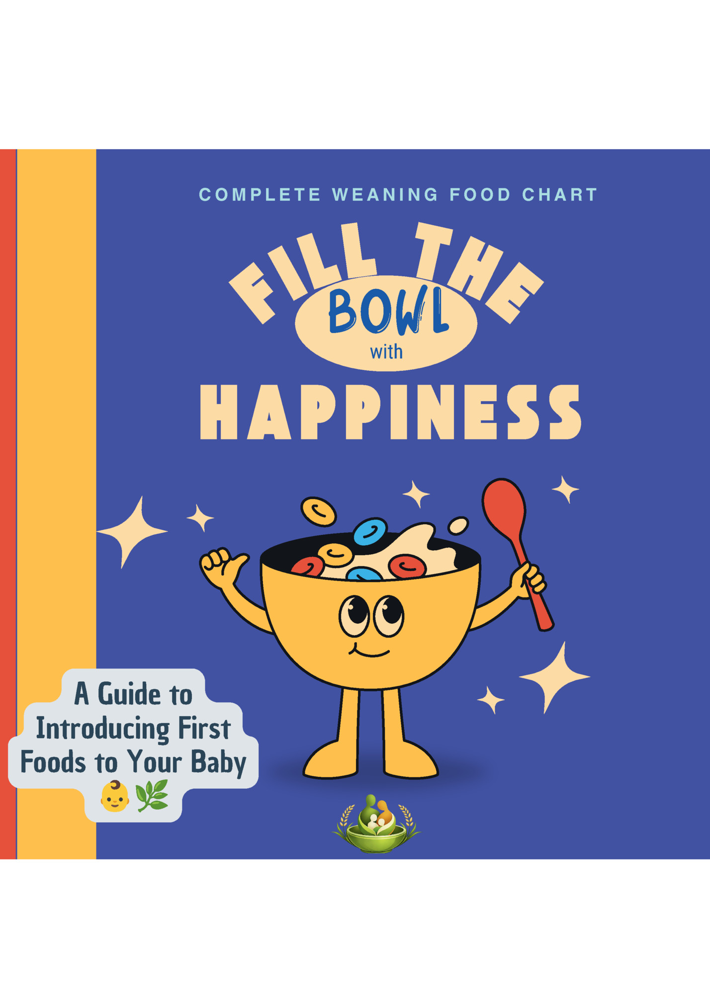 COMPLETE WEANING FOOD CHART