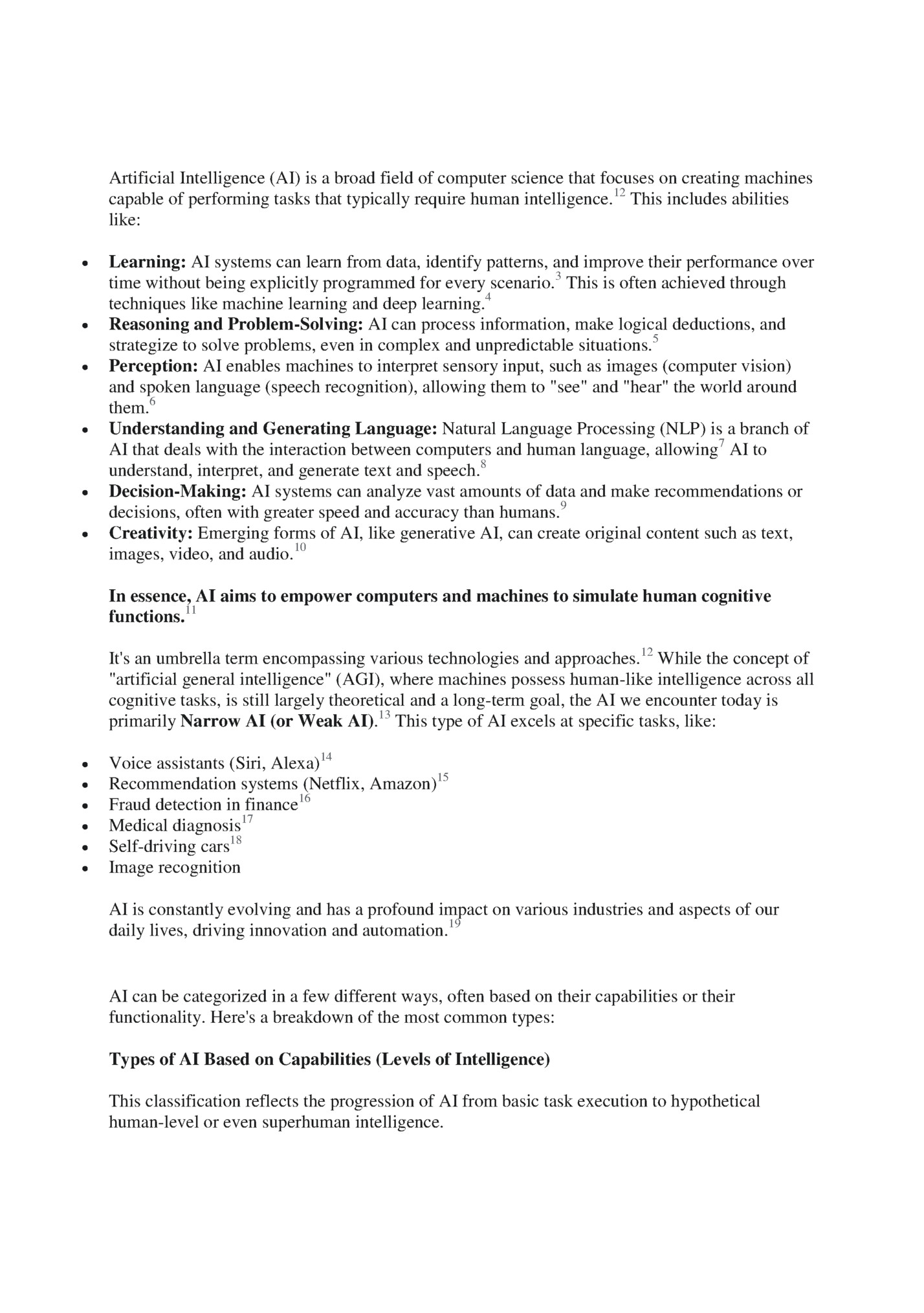 Artificial Intelligence (AI) is a broad field of computer science that focuses on creating machines