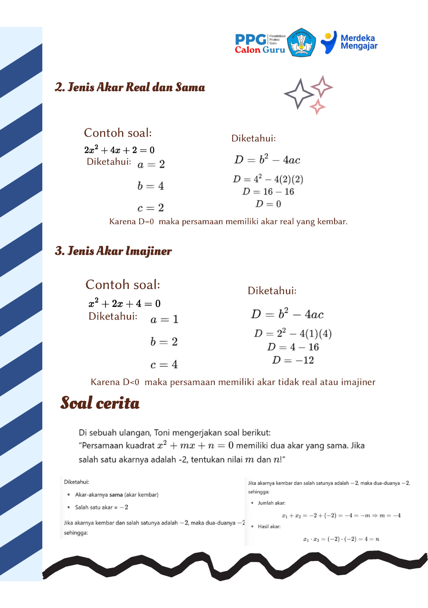 2. Jenis Akar Real dan Sama