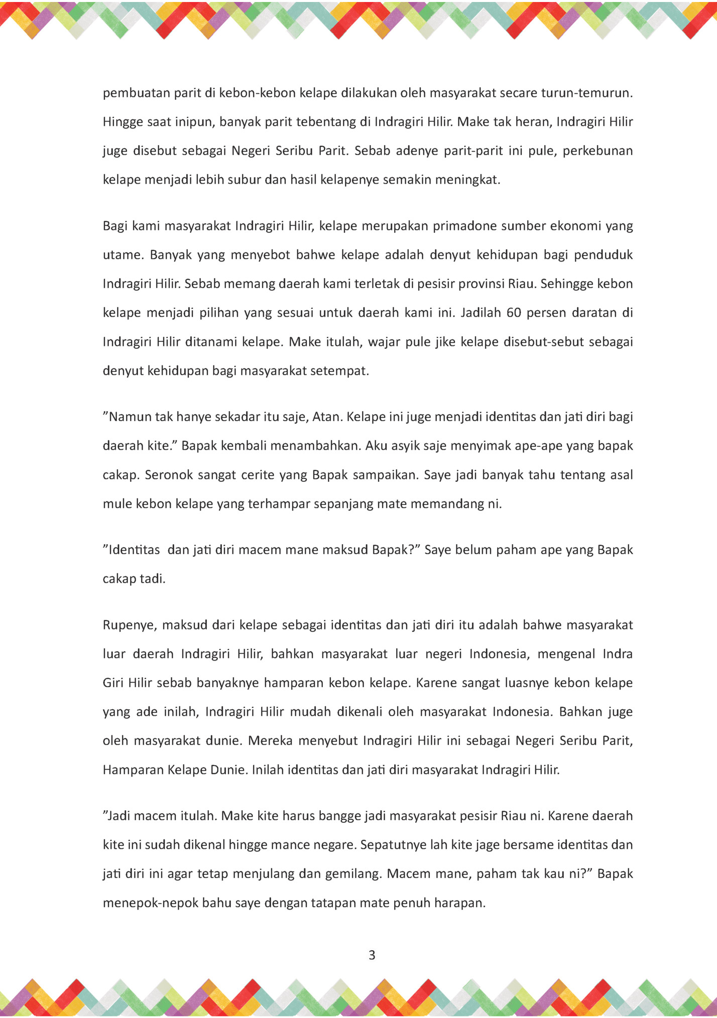 pembuatan parit di kebon-kebon kelape dilakukan oleh masyarakat secare turun-temurun.