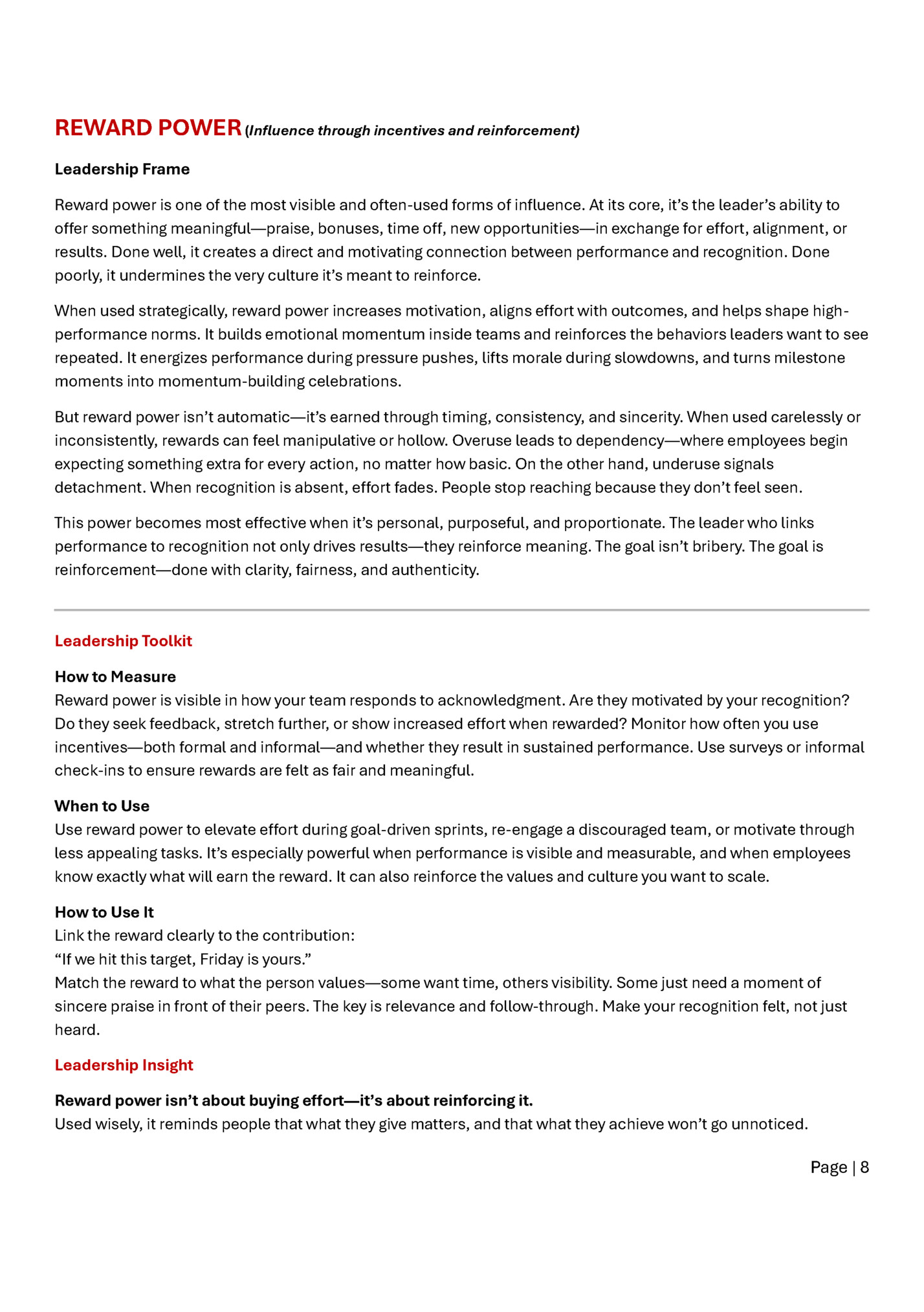 REWARD POWER (Influence through incentives and reinforcement)