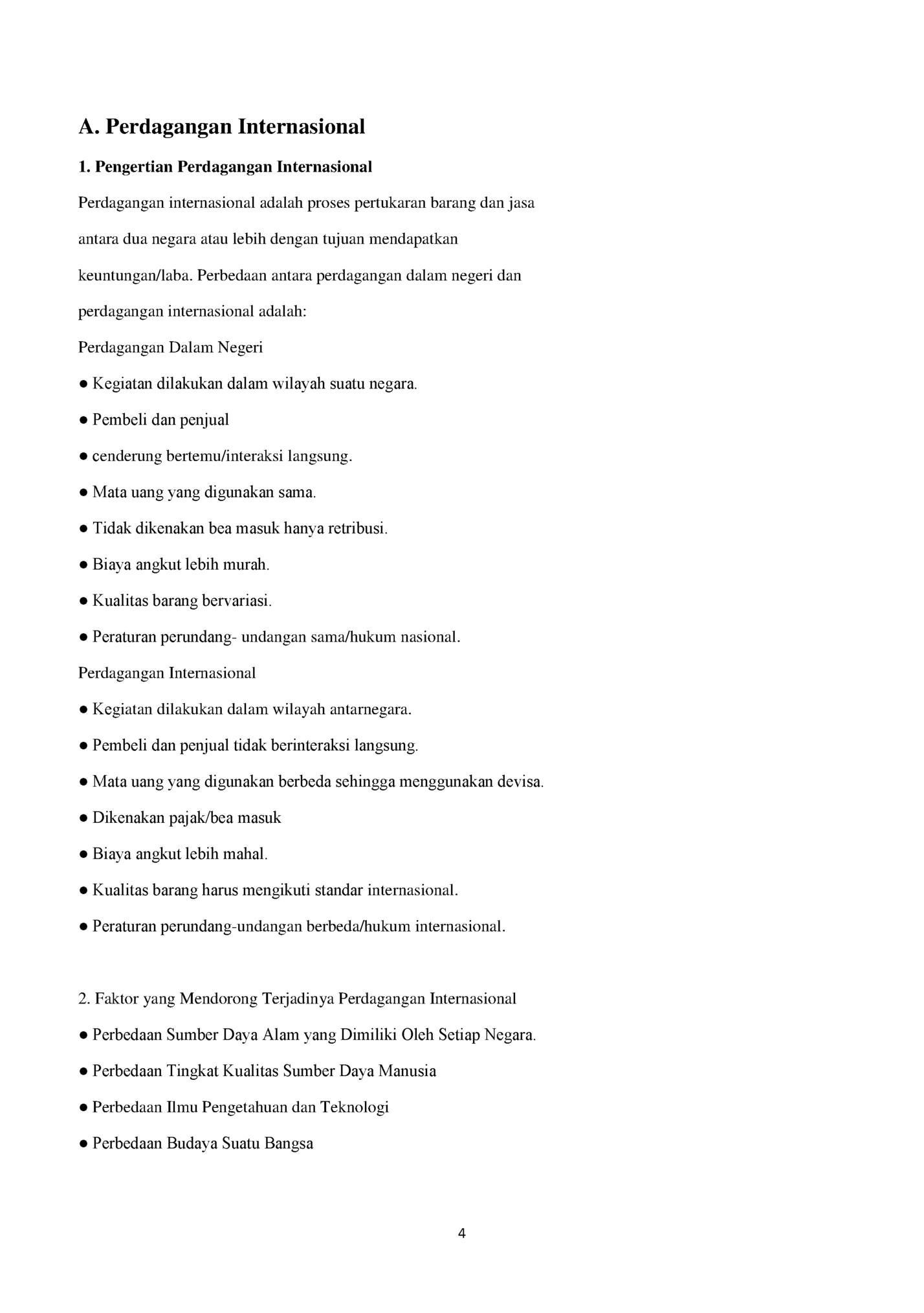 A. Perdagangan Internasional