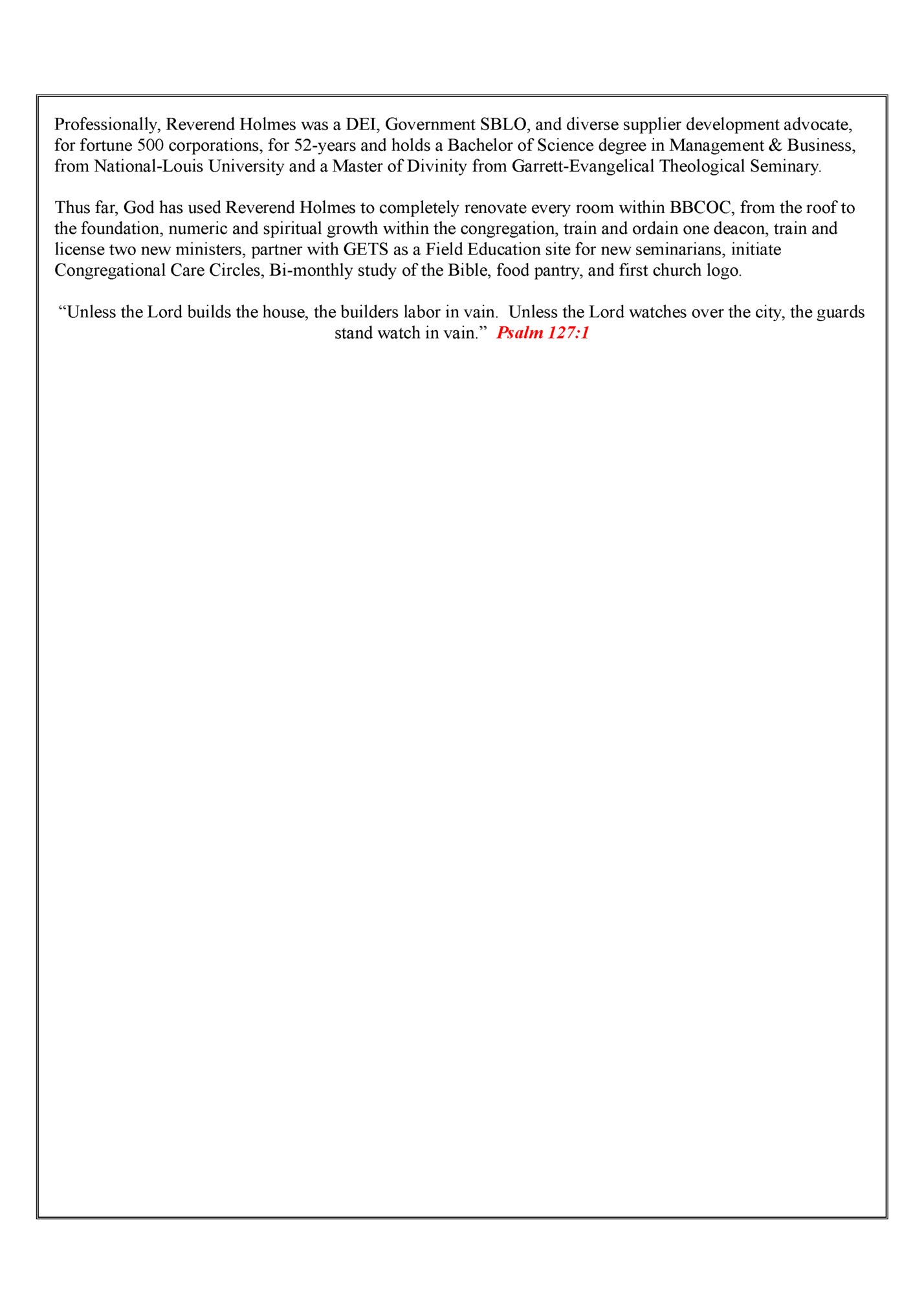 Professionally, Reverend Holmes was a DEI, Government SBLO, and diverse supplier development advocate,