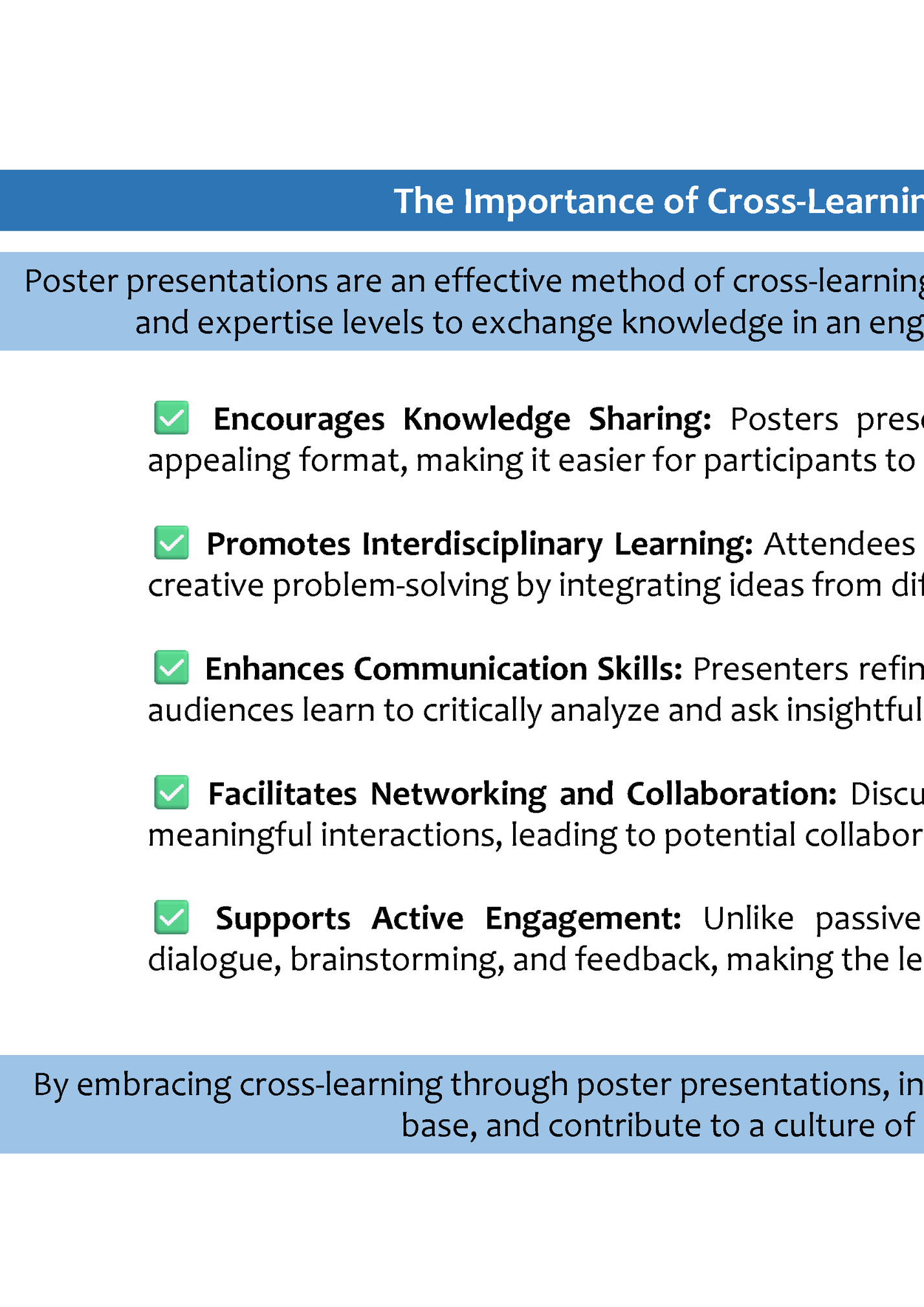 The Importance of Cross-Learning Through Poster Presentations