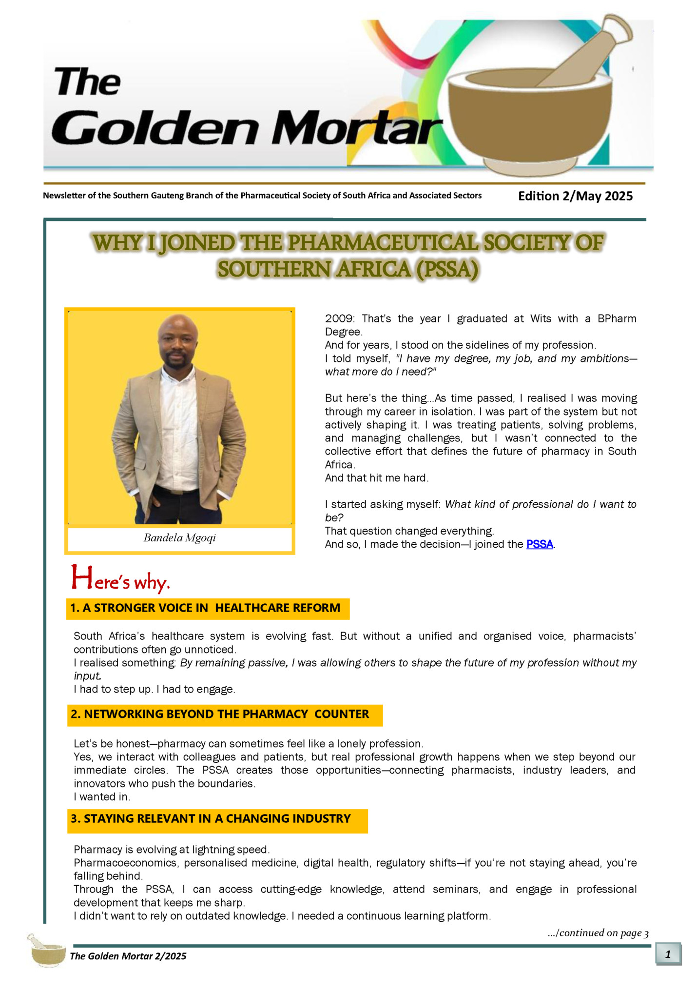 Newsletter of the Southern Gauteng Branch of the Pharmaceutical Society of South Africa and Associated Sectors