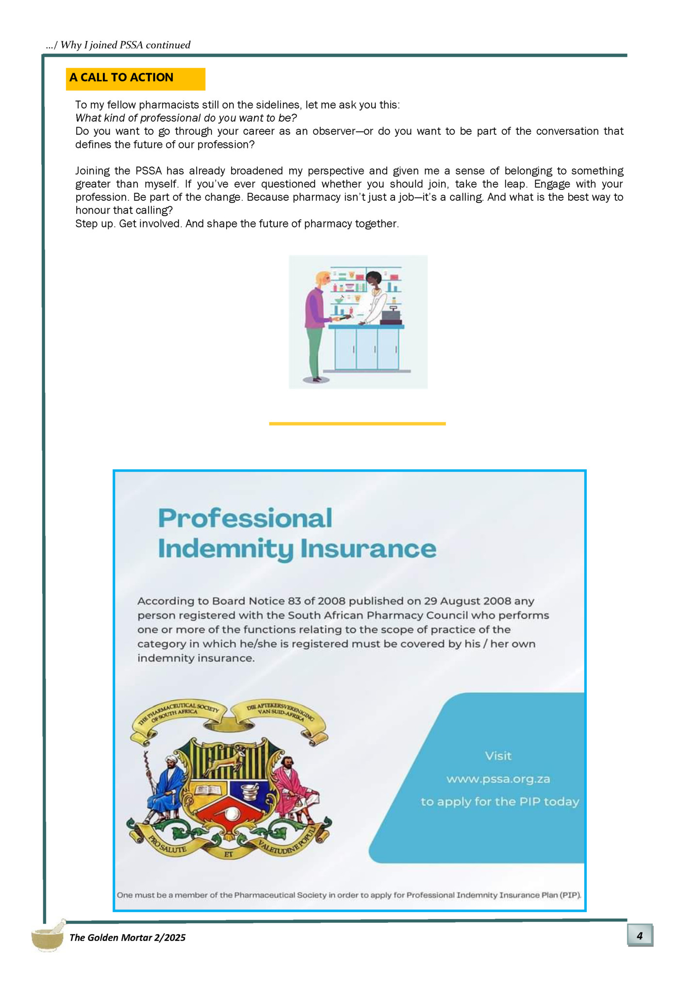 …/ Why I joined PSSA continued