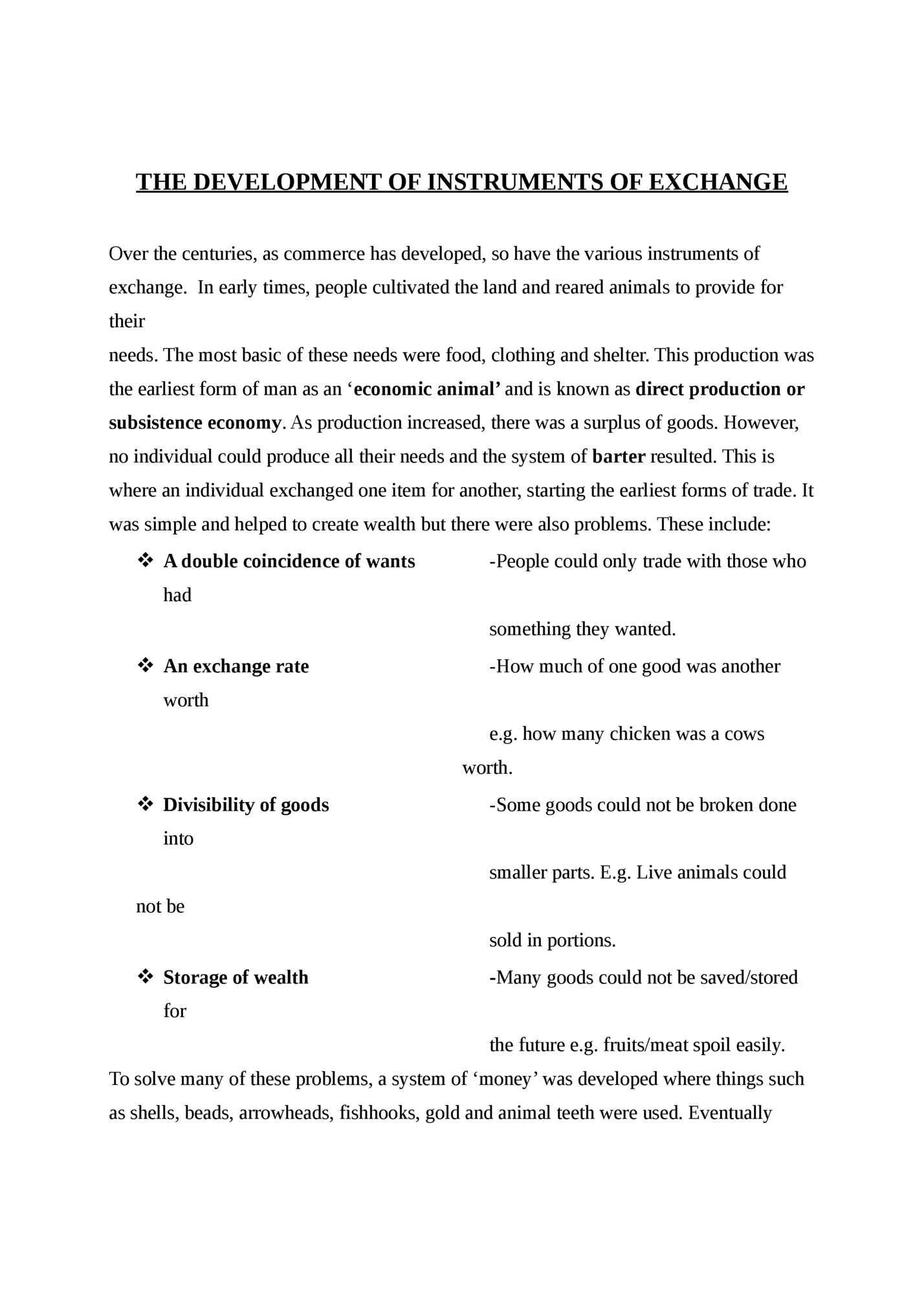 THE DEVELOPMENT OF INSTRUMENTS OF EXCHANGE THE DEVELOPMENT OF INSTRUMENTS OF EXCHANGE