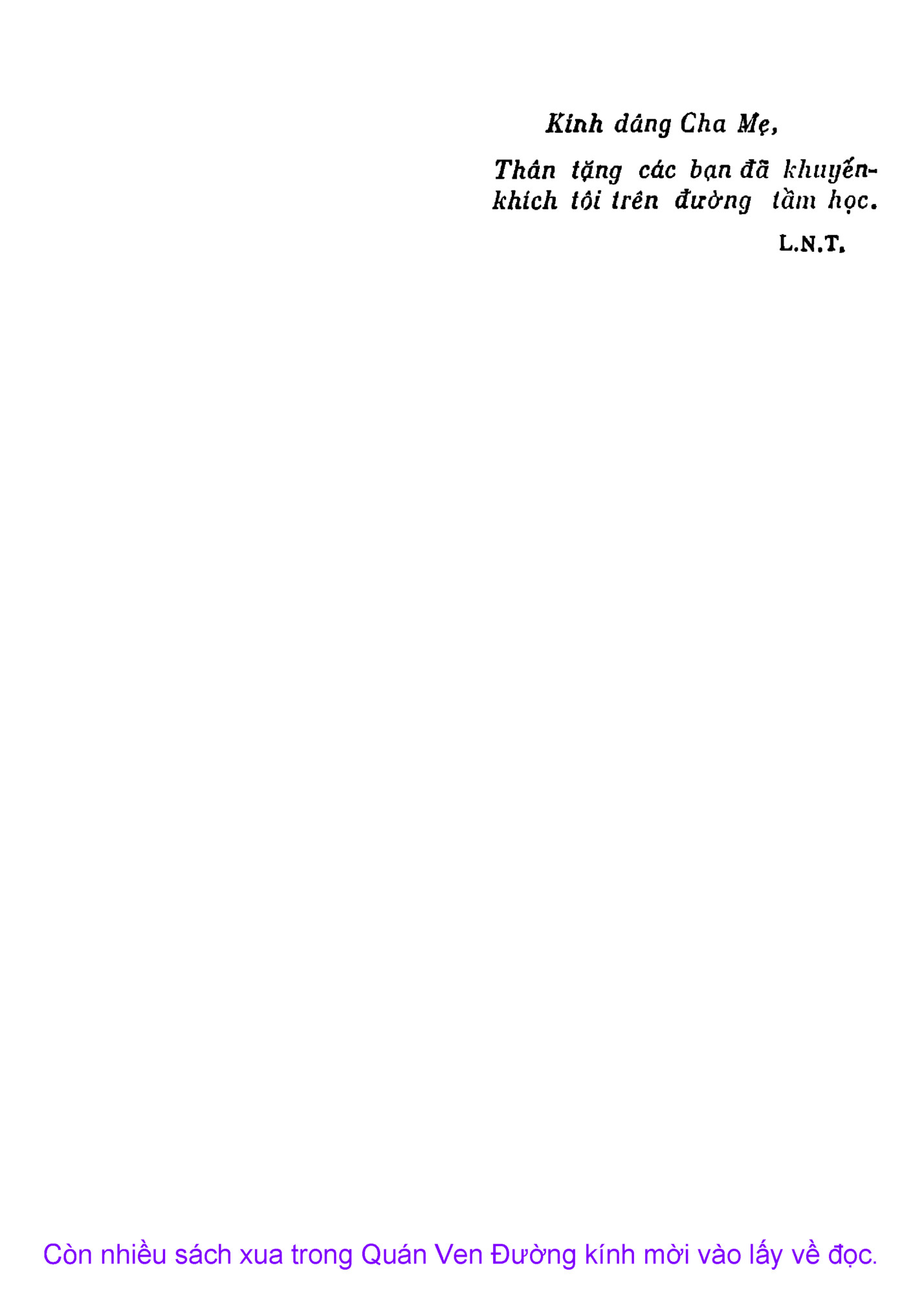 Còn nhiều sách xua trong Quán Ven Đường kính mời vào lấy về đọc.