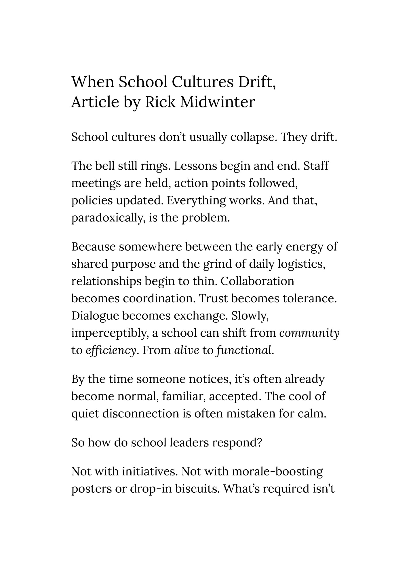 When School Cultures Drift, When School Cultures Drift, 