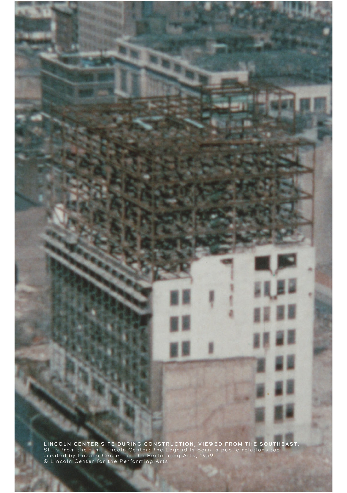 Lincoln Center site during construction, viewed from the southeast.