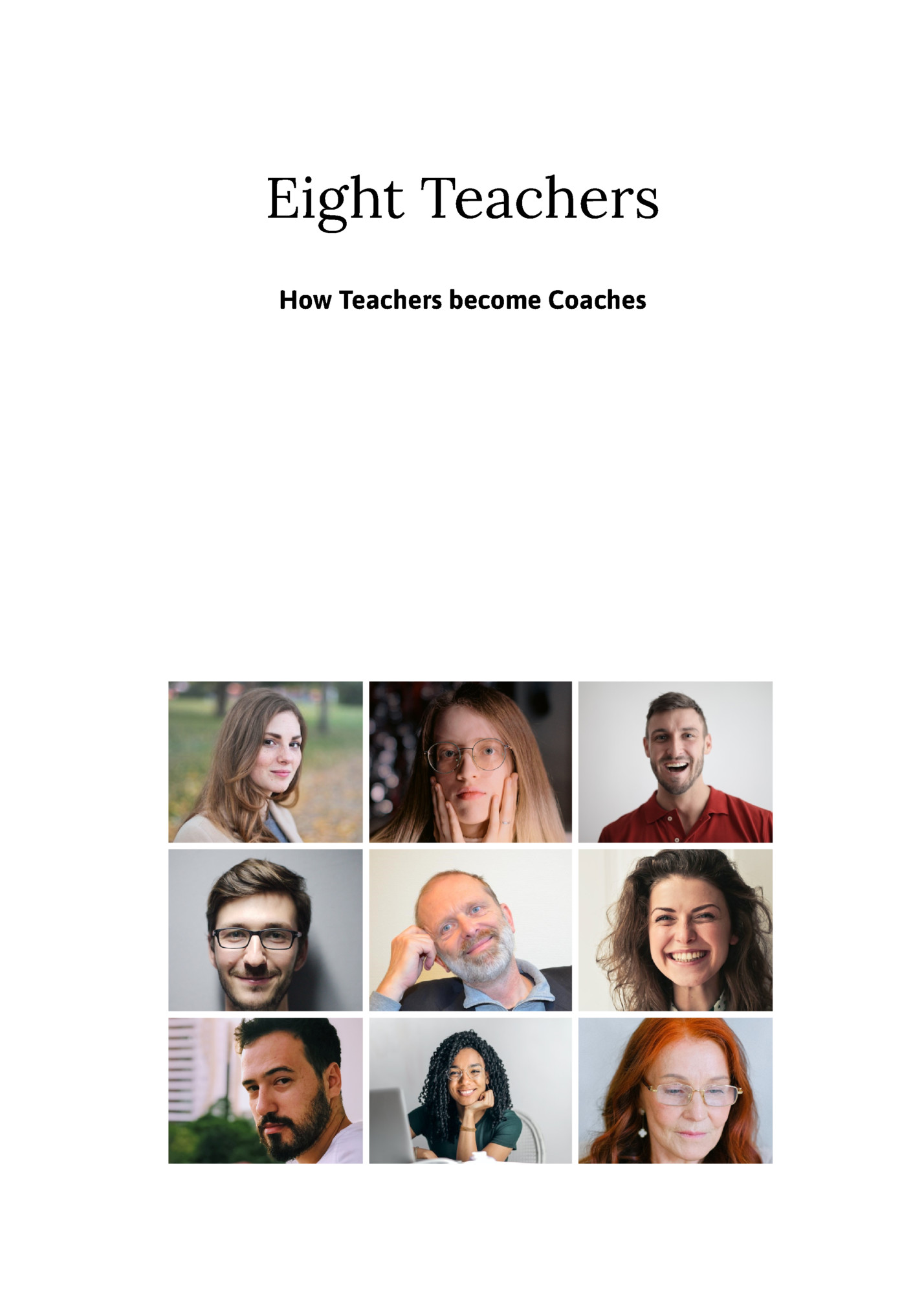 Eight Teachers