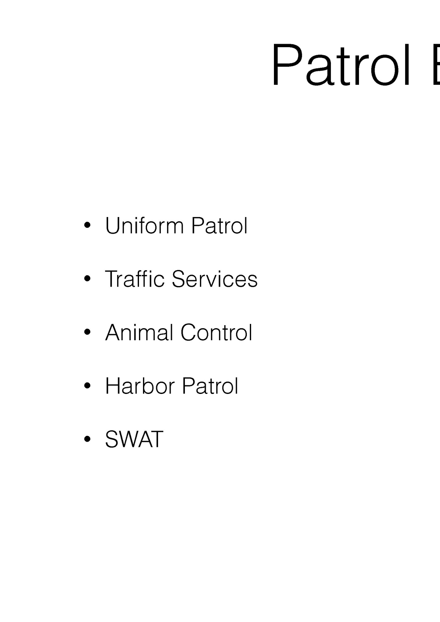 Patrol Bureau