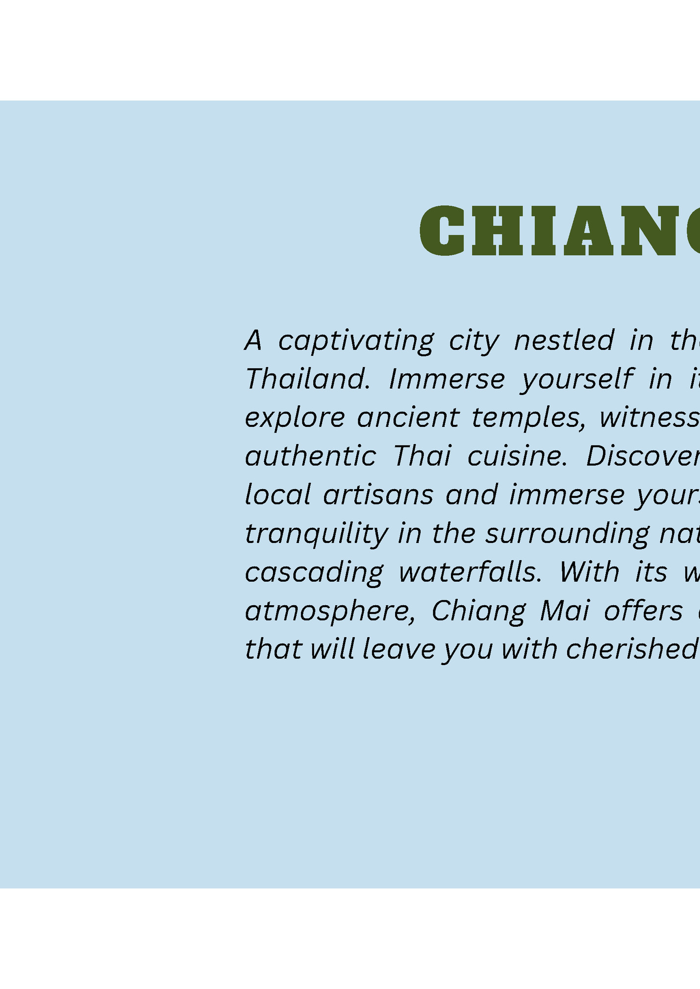 CHIANG MAI