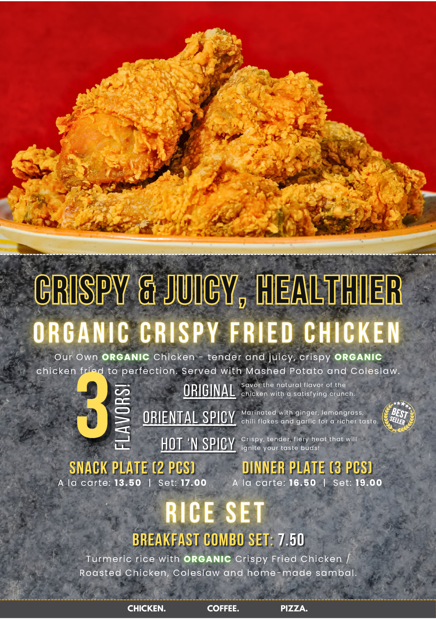 CRISPY & JUICY, HEALTHIER